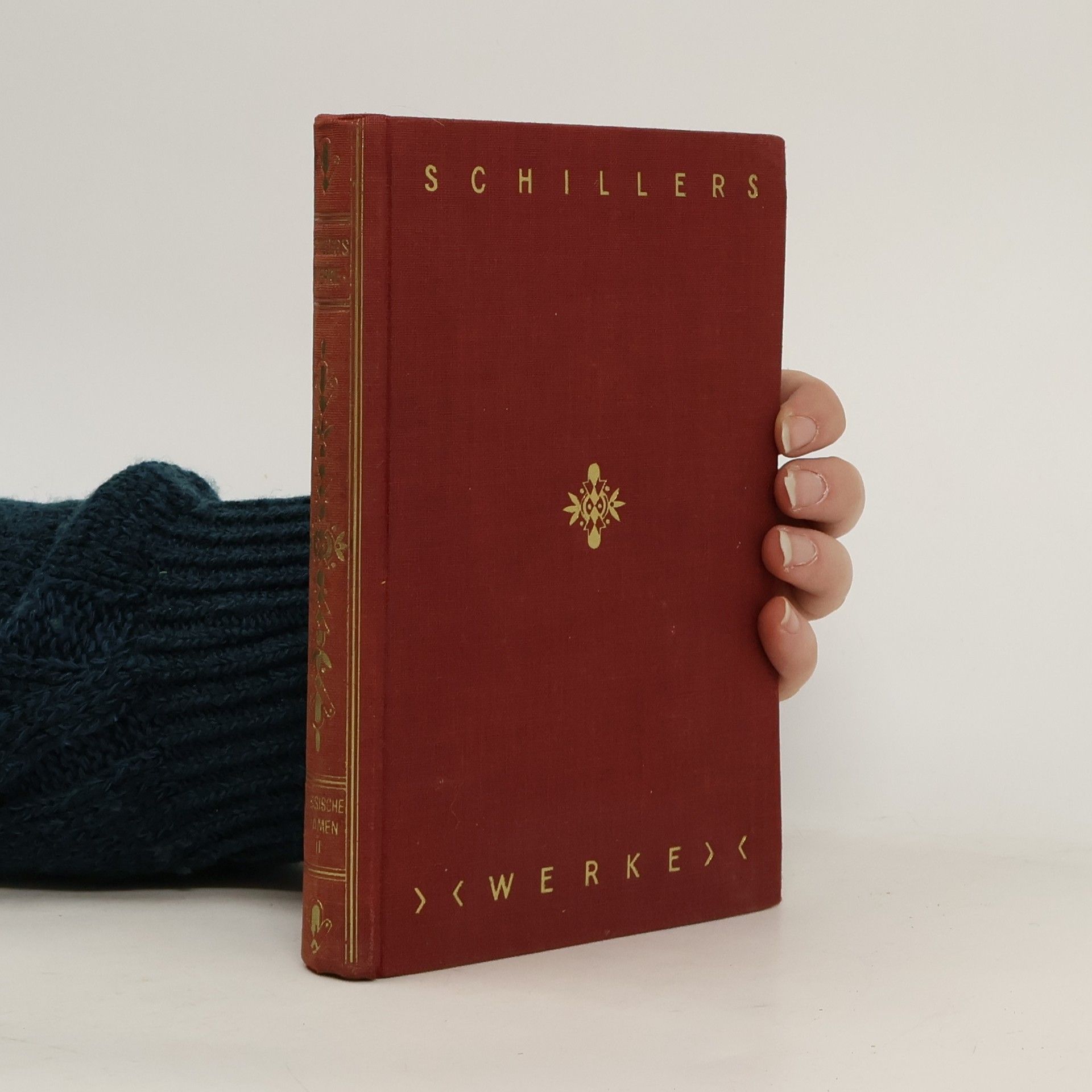 Friedrich Schiller Schillers Werke 3. und 4. Teil