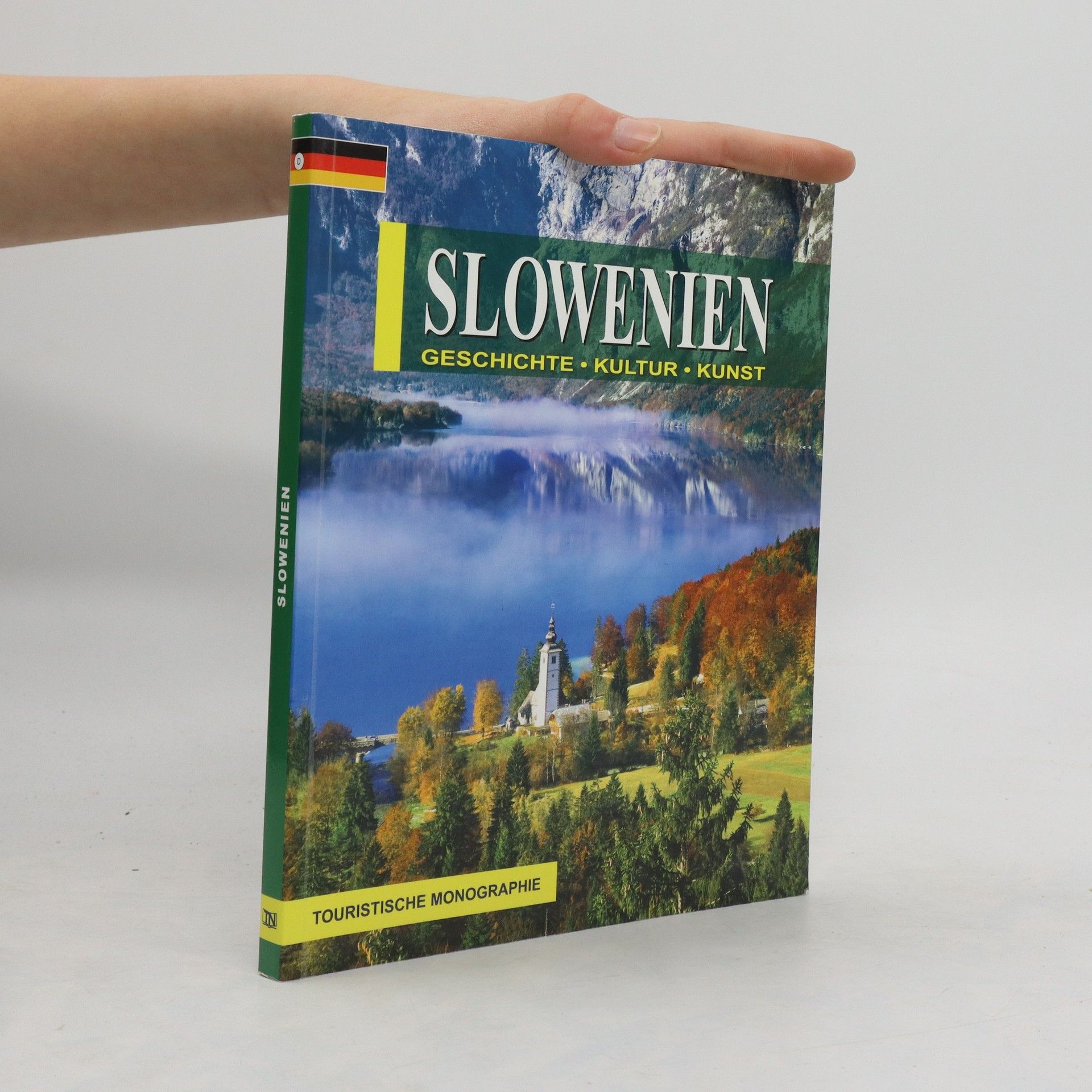 Autorenkollektiv Slowenien Geschichte. Kultur. Kunst