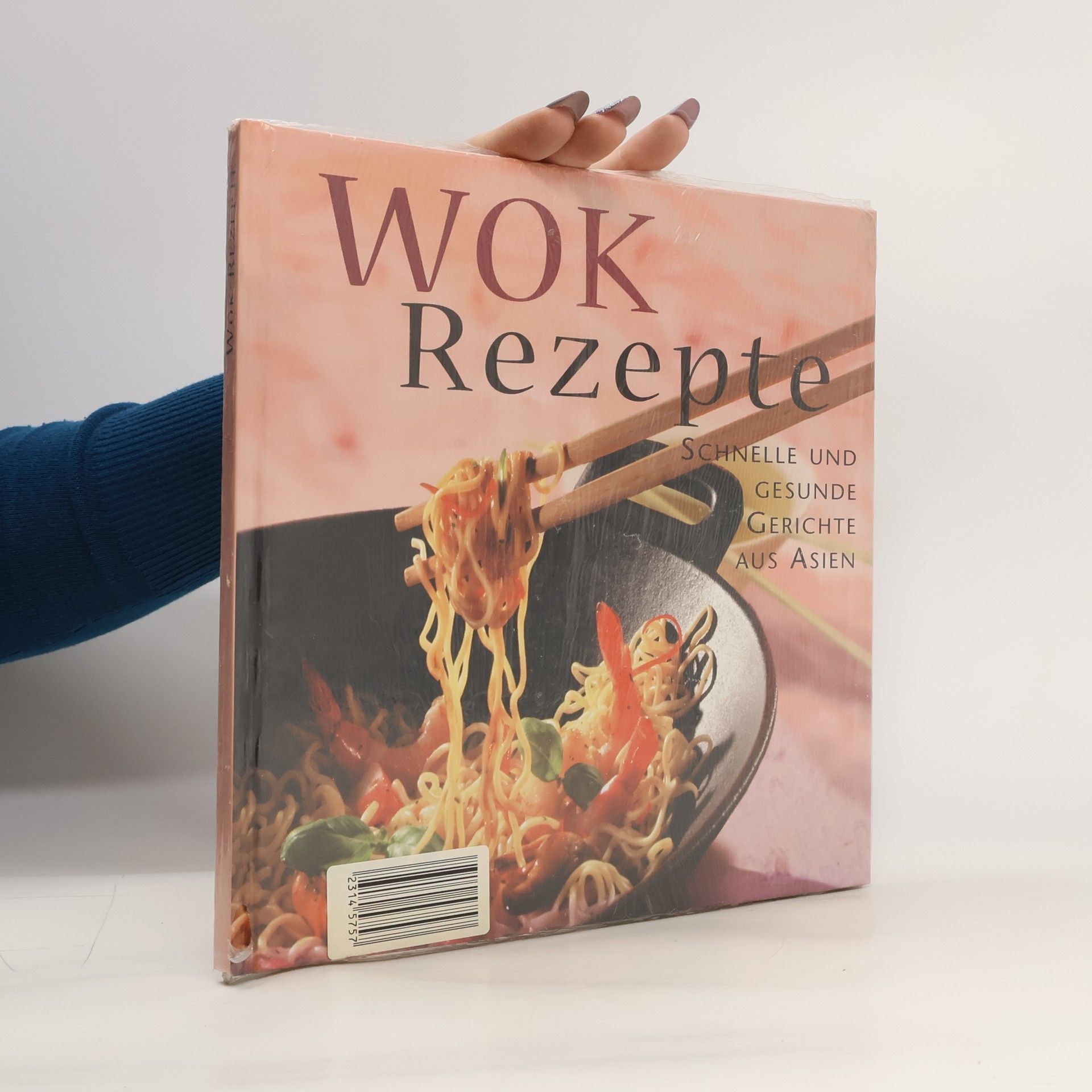 Elissa Herrmann Wok Rezepte - Schnelle und gesunde gerichte aus Asien