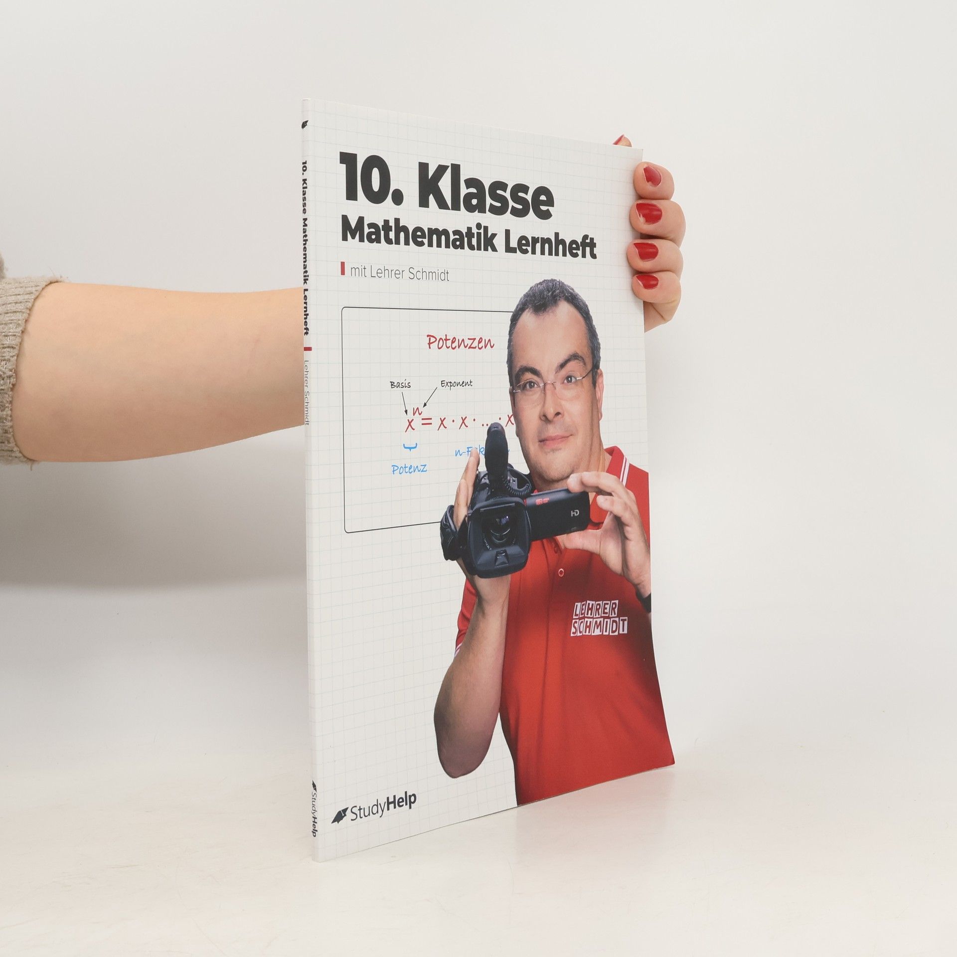 Kai Schmidt-Soltau 10. Klasse: Mathematik Lernheft