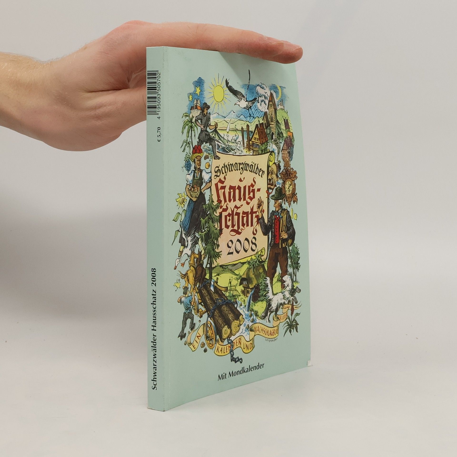 Autorenkollektiv Schwarzwälder Hausschatz 2008