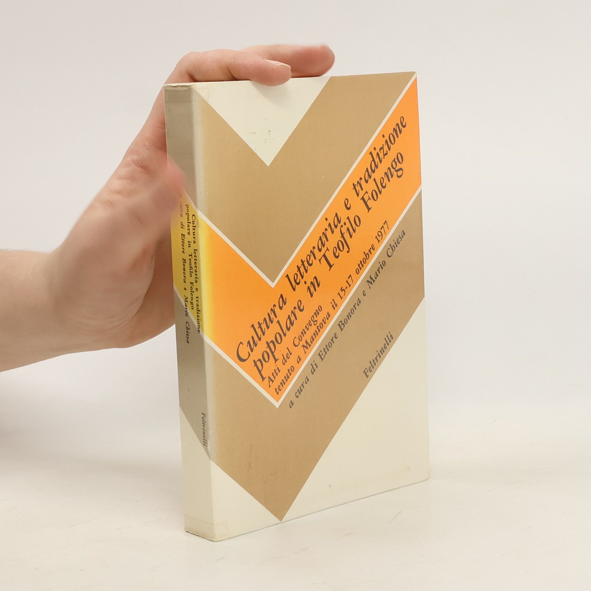 Bonora Ettore Cultura Letteraria e Tradizione Popolare in Teofilo Folengo