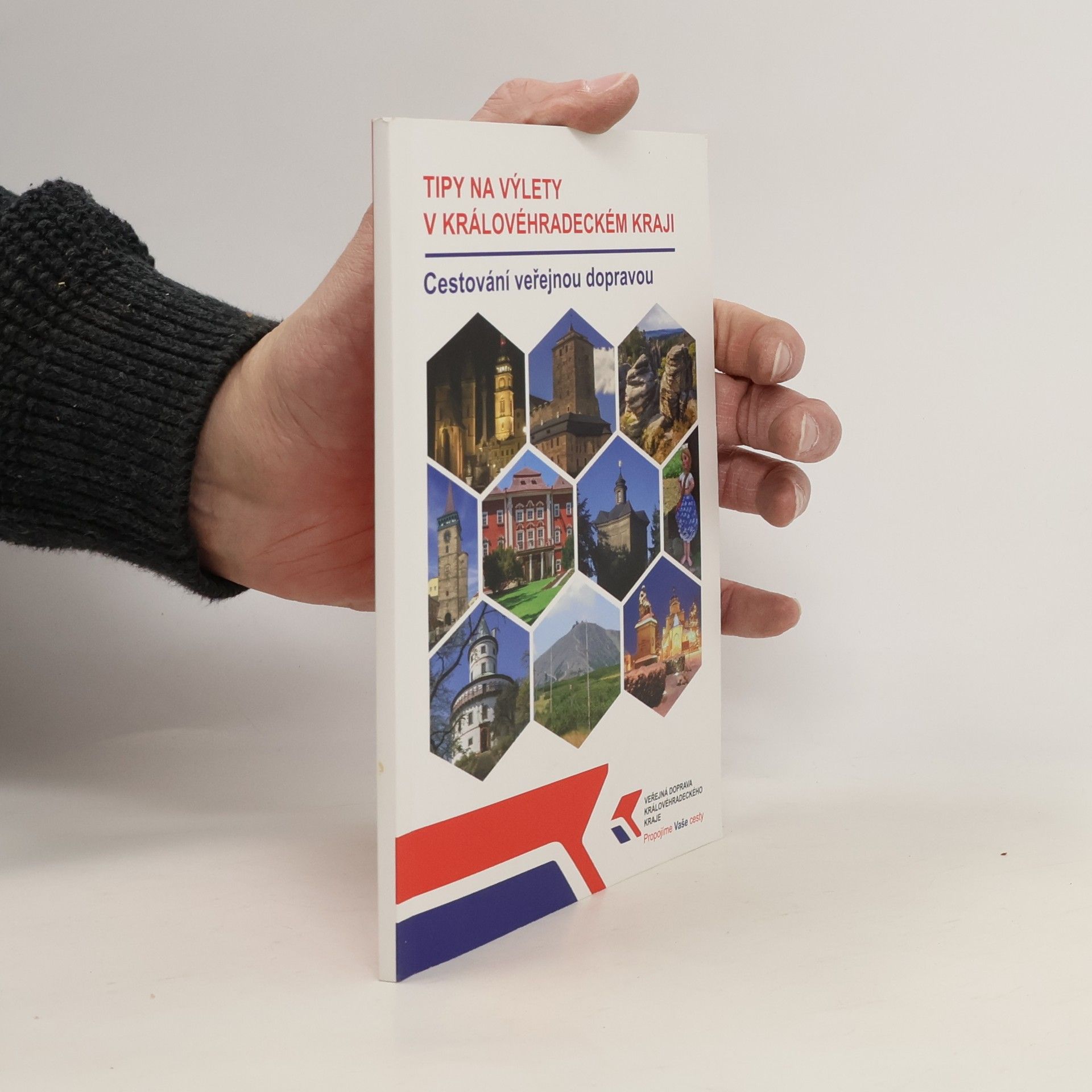Kolektív autorov Tipy na výlety v královéhradeckém kraji. Cestování veřejnou dopravou
