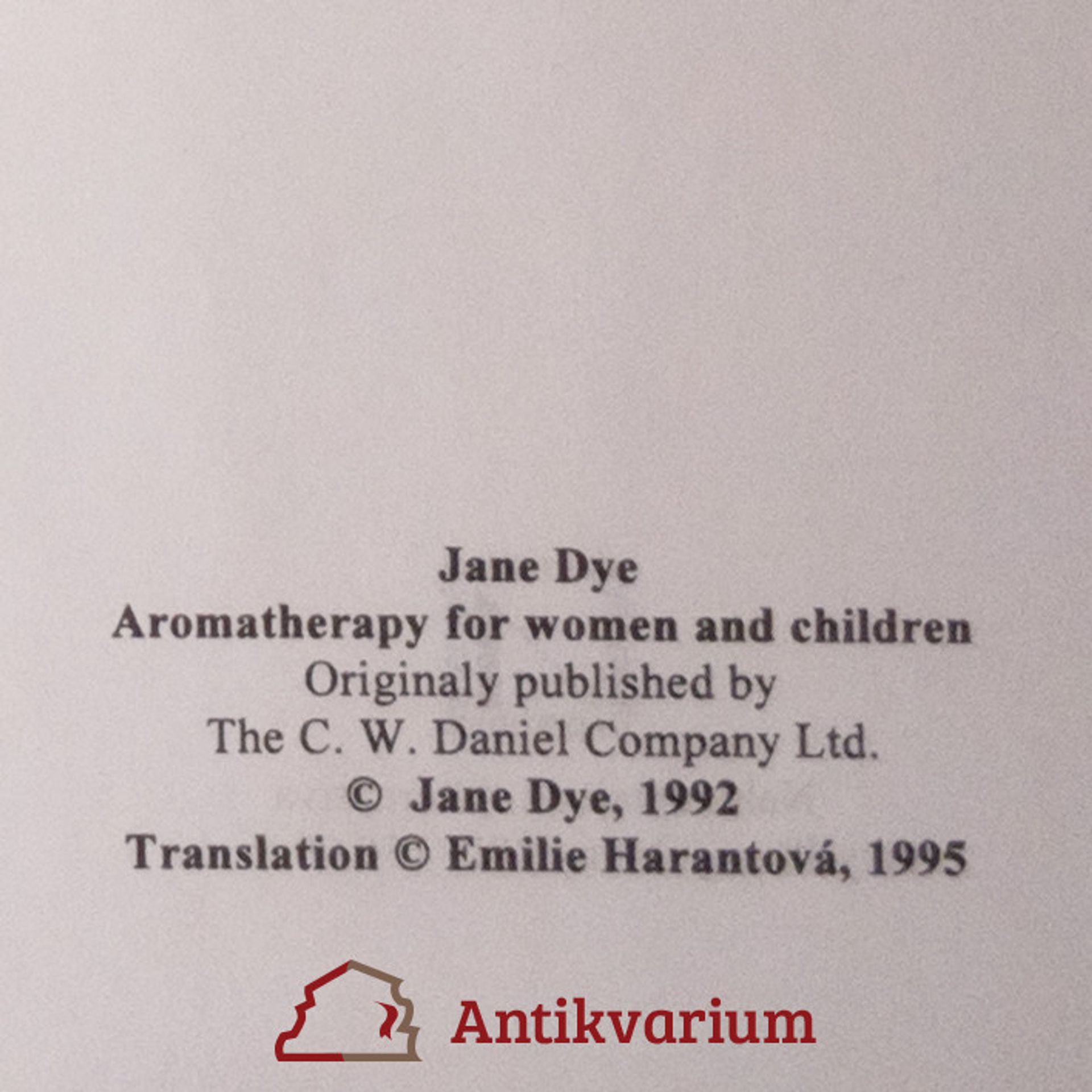 Jane Dye Aromaterapie pro ženu a dítě