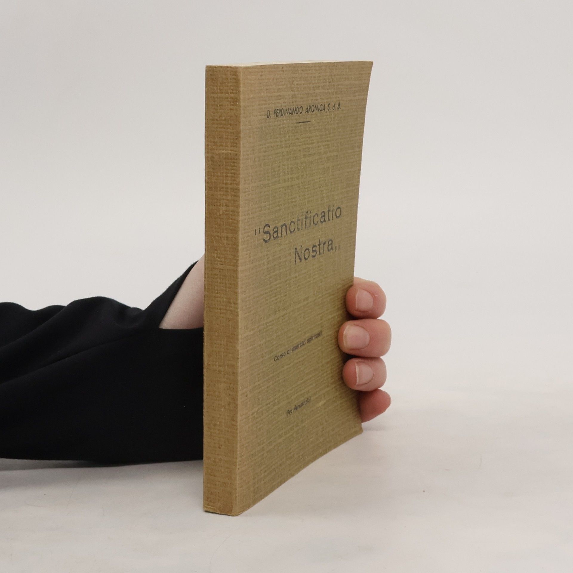 AA.VV. Sanctificatio Nostra. Corso di esercizi spirituali