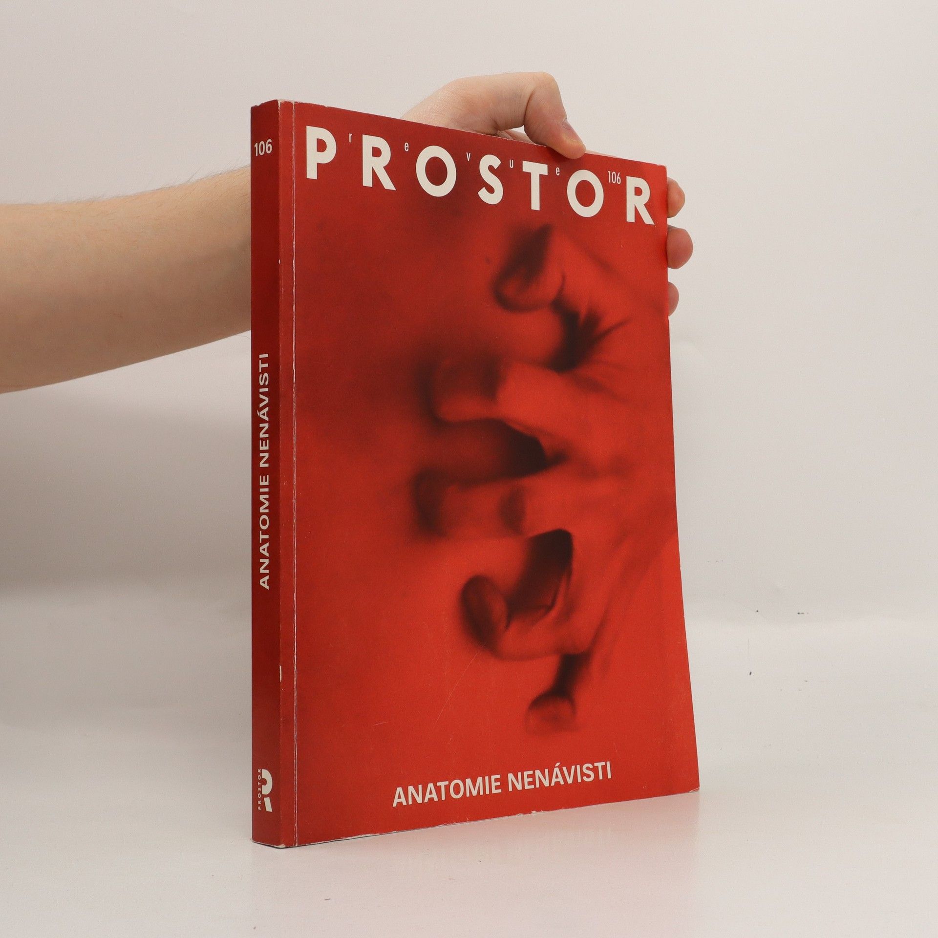 Kolektiv autorů Revue Prostor č. 106 : Anatomie nenávisti
