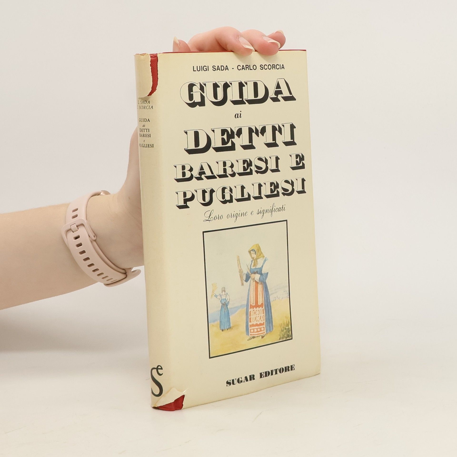 Luigi Sada Guida ai detti baresi e pugliesi