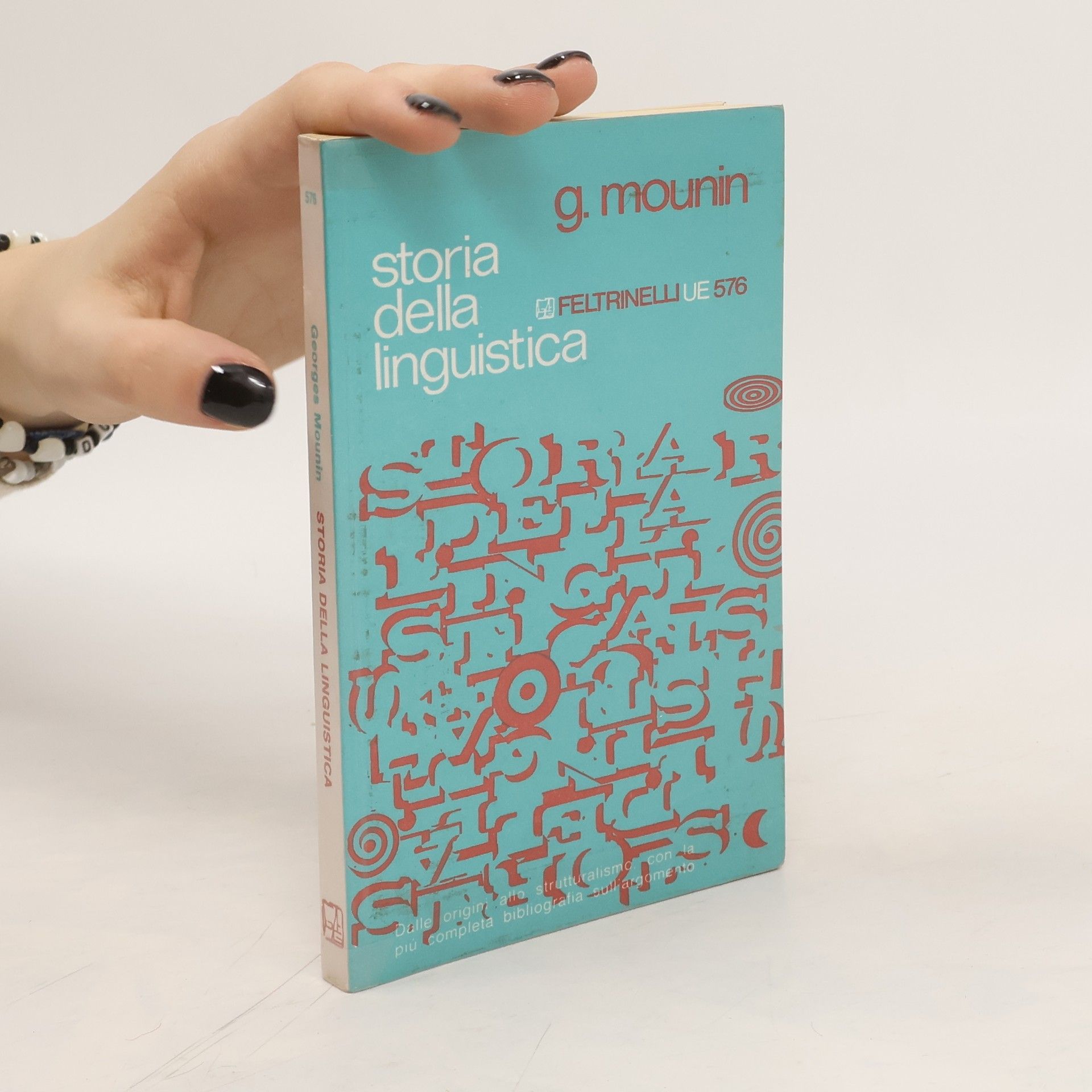 G. Mounin Storia della linguistica