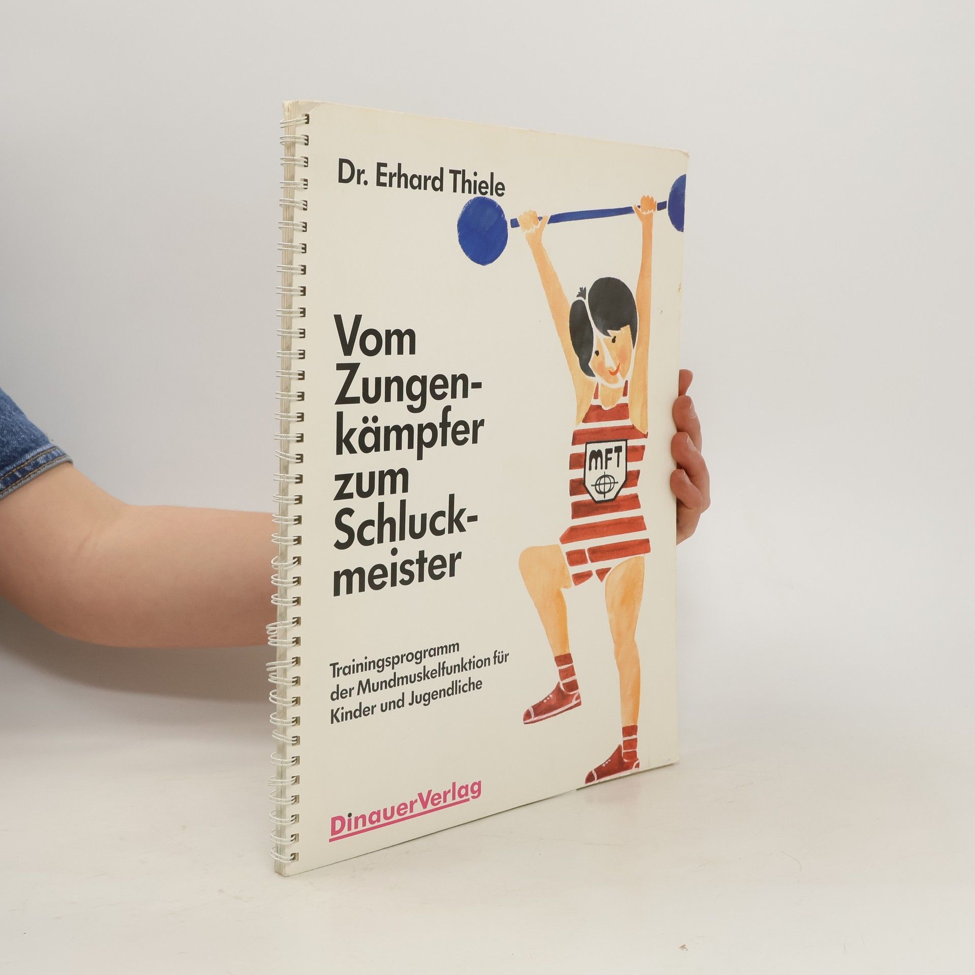 Erhard Thiele Vom Zungenkämpfer zum Schluckmeister