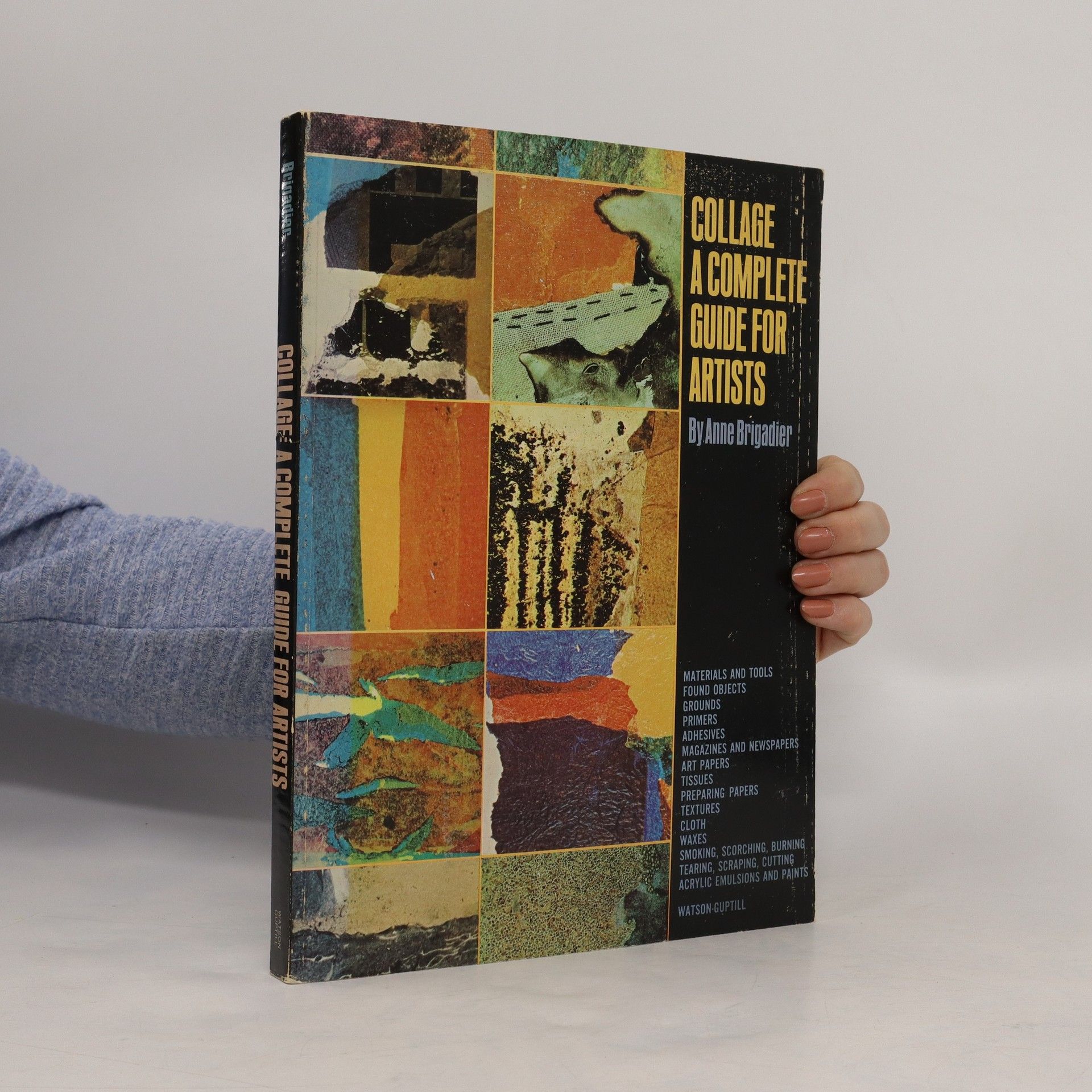 Anne Brigadier Collage. A Complete Guide for Atists