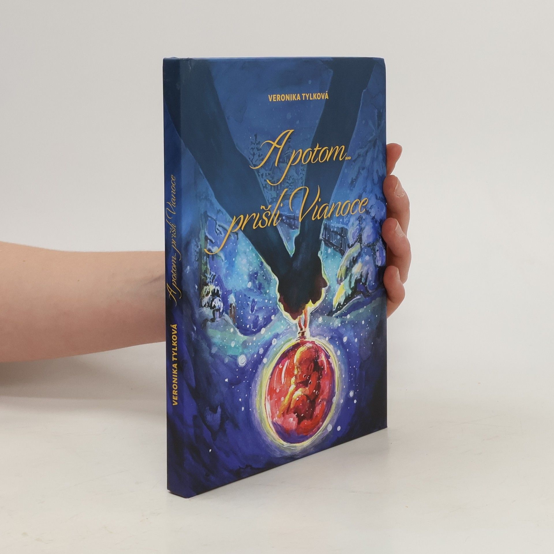 Veronika Tylková A potom prišli Vianoce