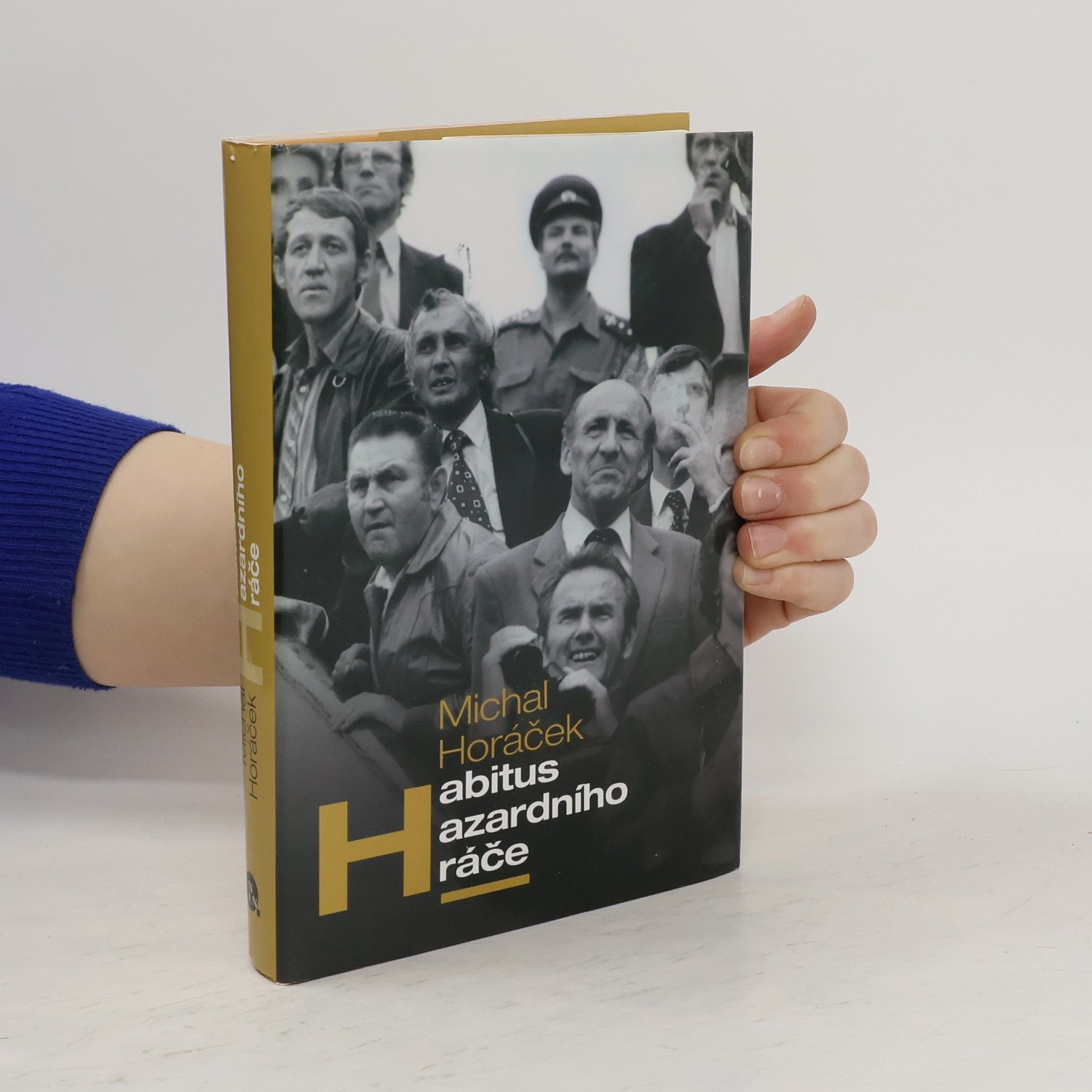 Michal Horáček Habitus hazardního hráče