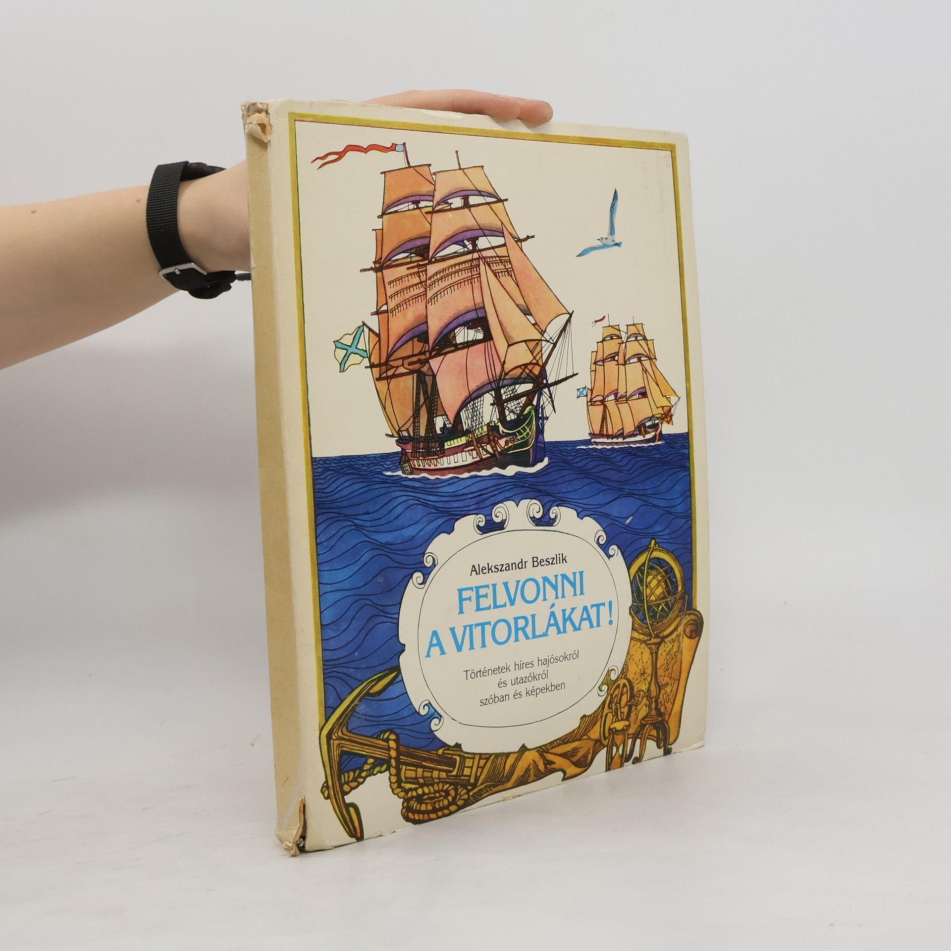 Alekszandr Beszlik Felvonni a vitorlákat!
