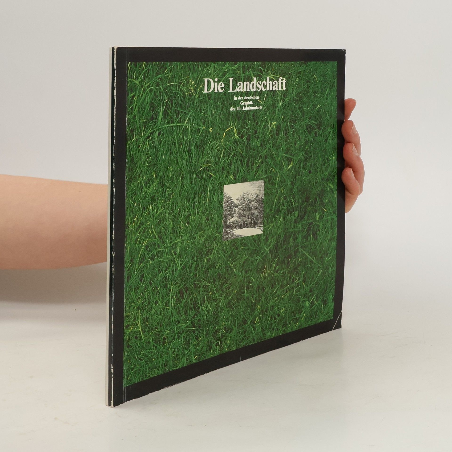kolektiv Die Landschaft in der deutschen Graphik des 20. Jahrhunderts