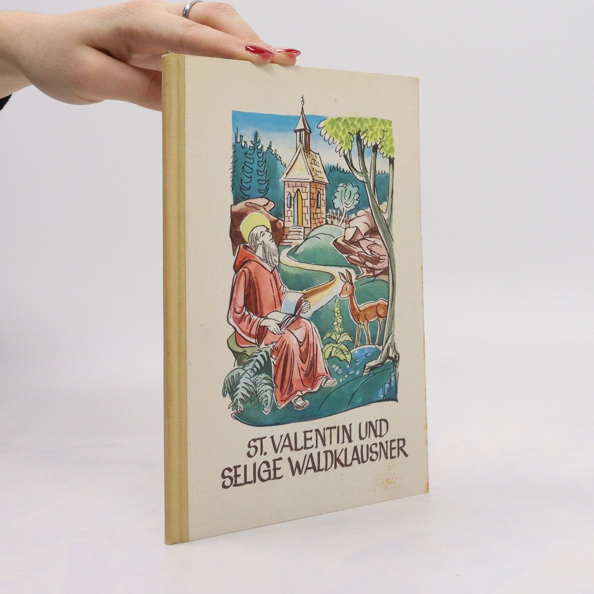 Autorenkollektiv St. Valentin und Selige Waldklausner