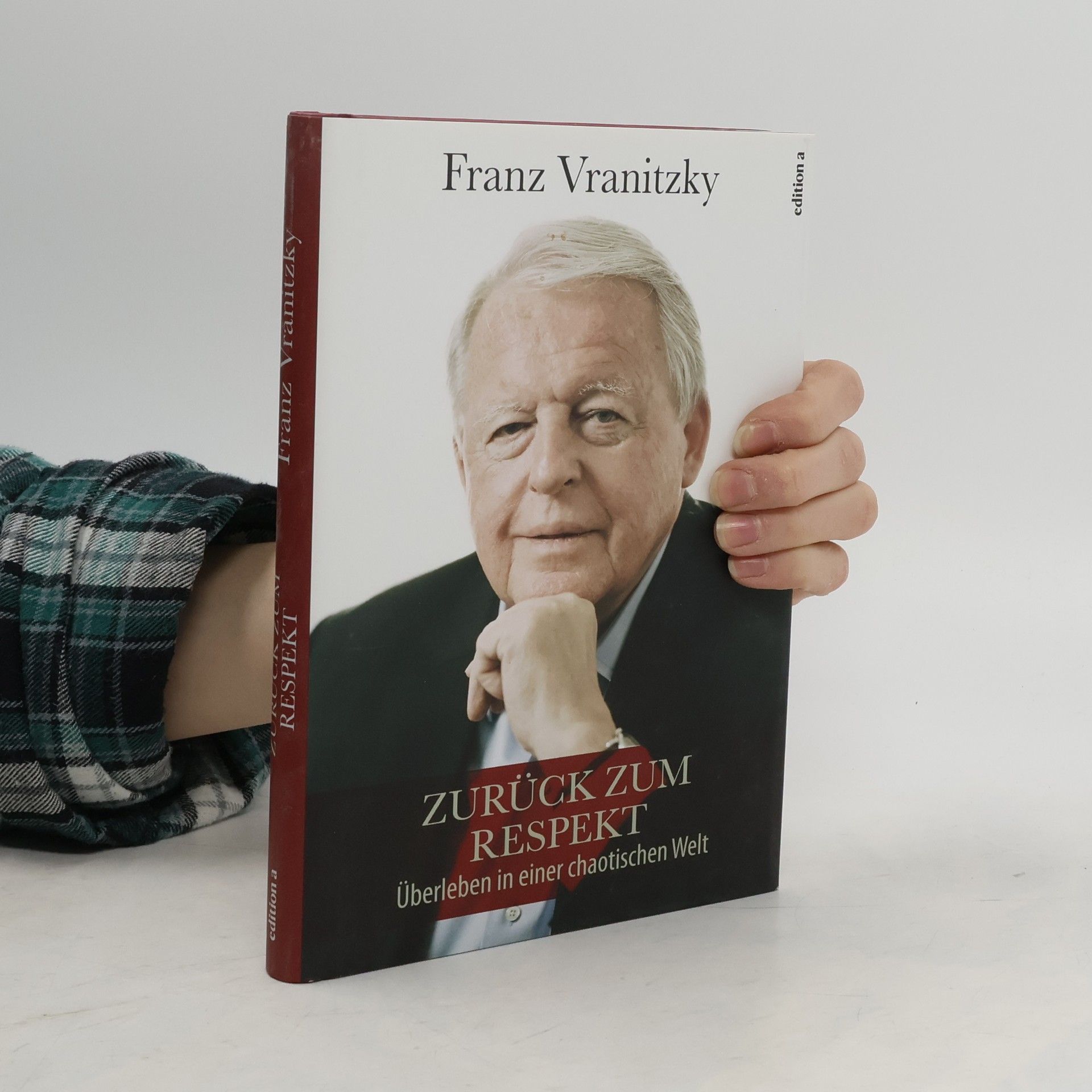Franz Vranitzky Zurück zum Respekt