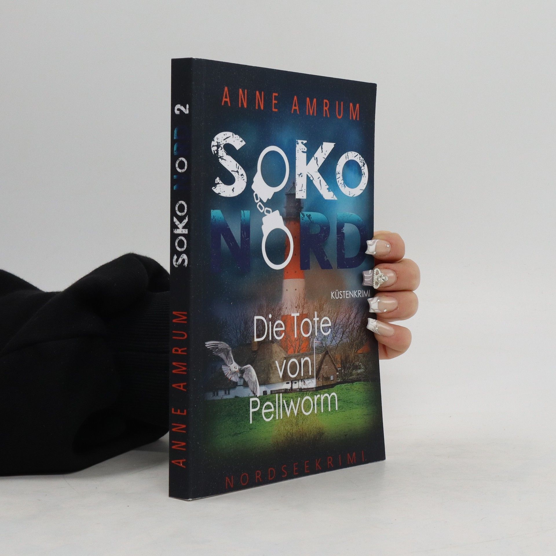 Anne Arum Soko Nord: Die Tote von Pellworm