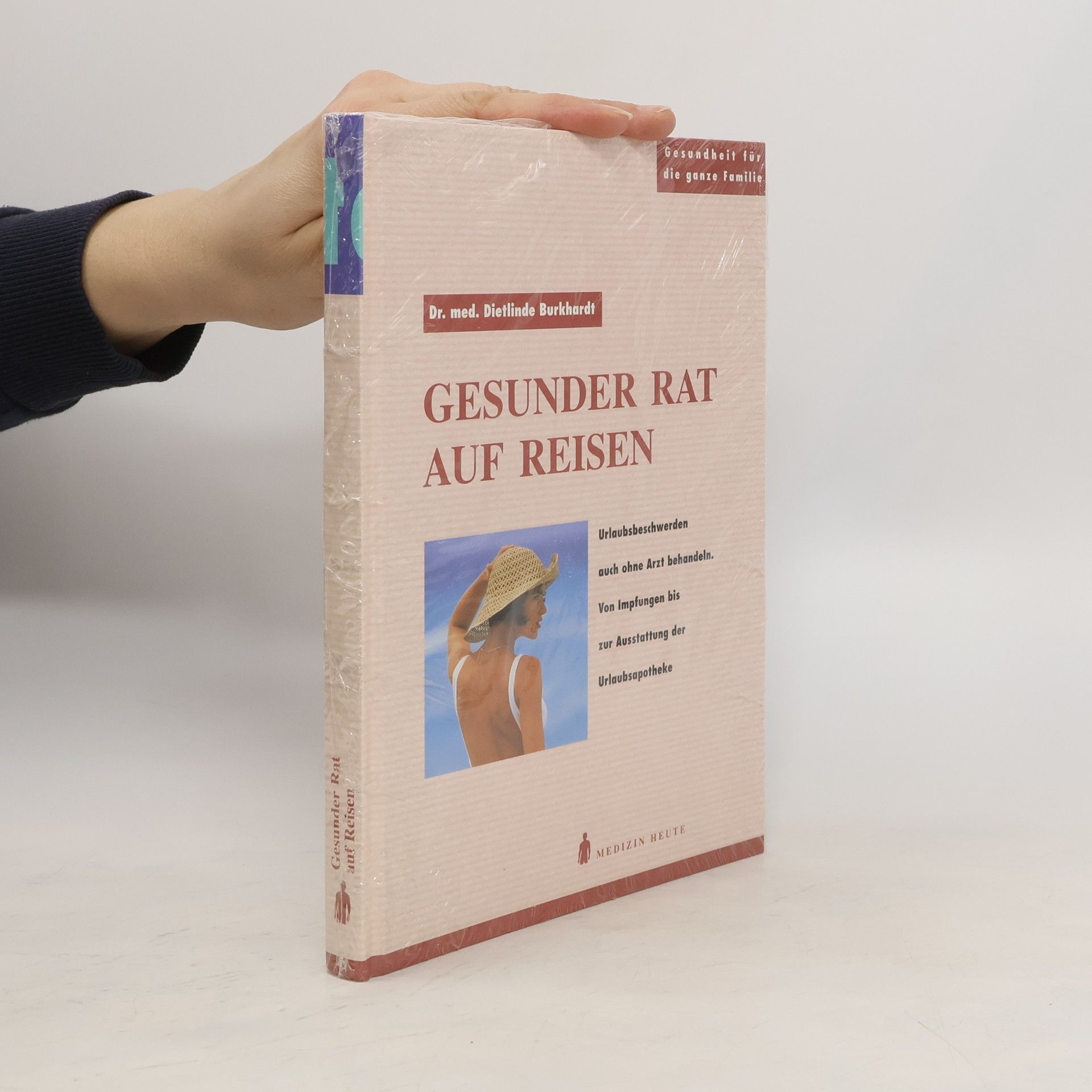 Dietlinde Burkhardt Gesunder rat auf Reisen