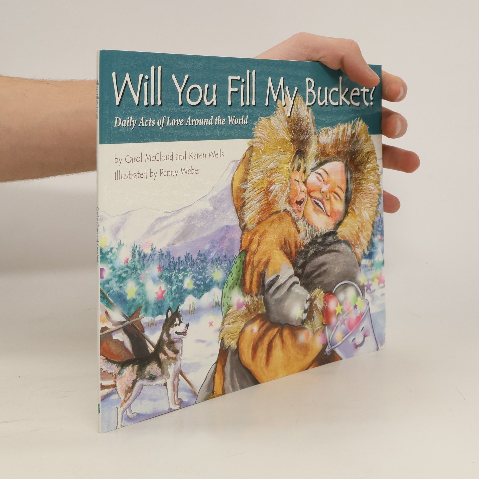 Carol McCloud Will You Fill My Bucket?