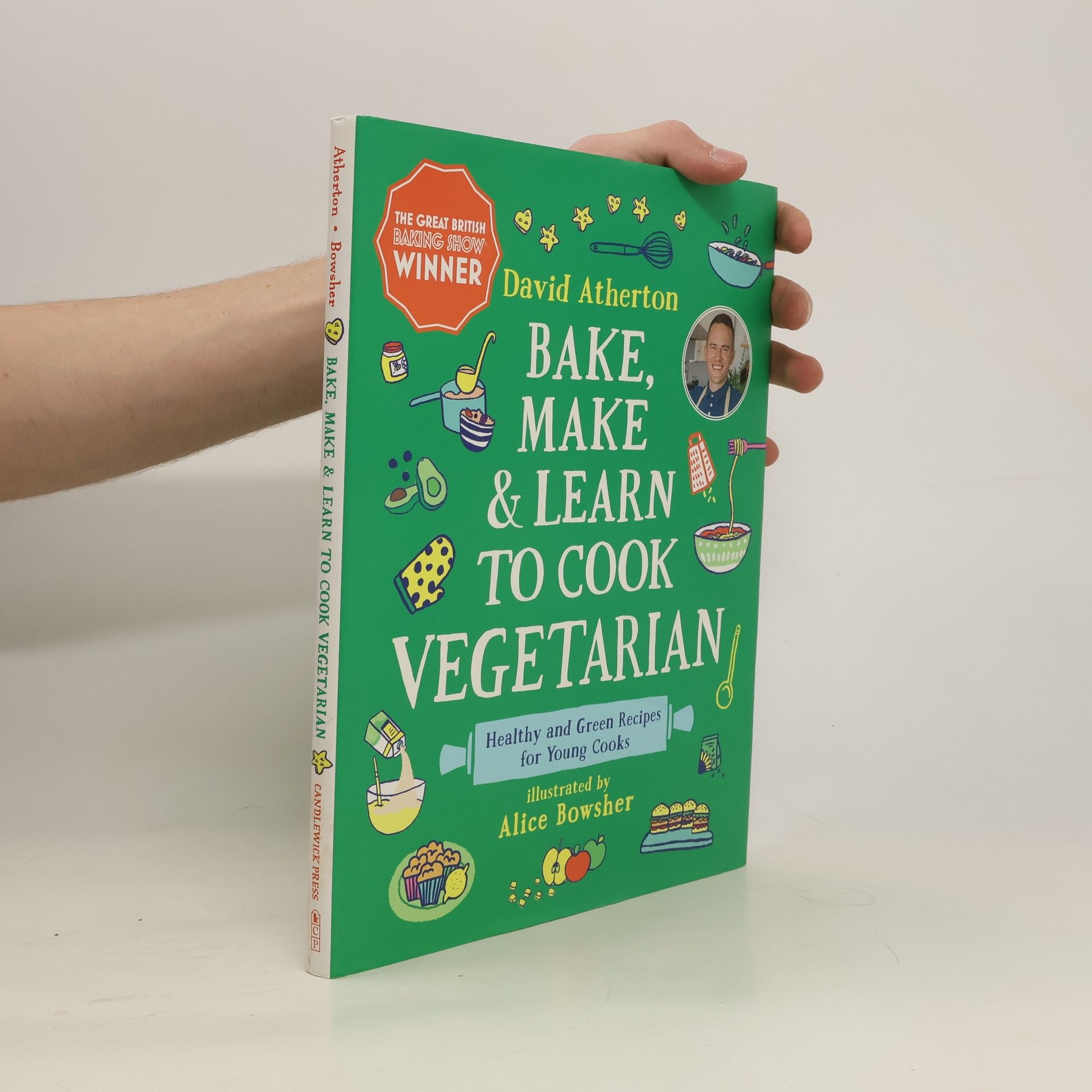 David Atherton Bake, Make & Learn to Cook Vegetarian