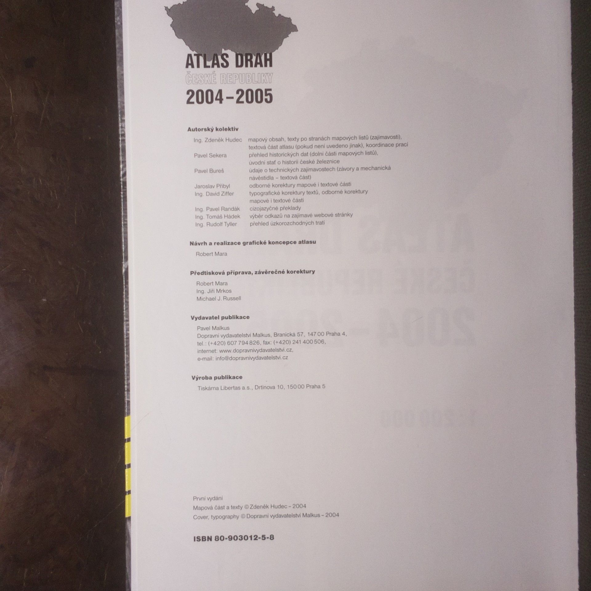 Autorenkollektiv Atlas drah České republiky 2004-2005