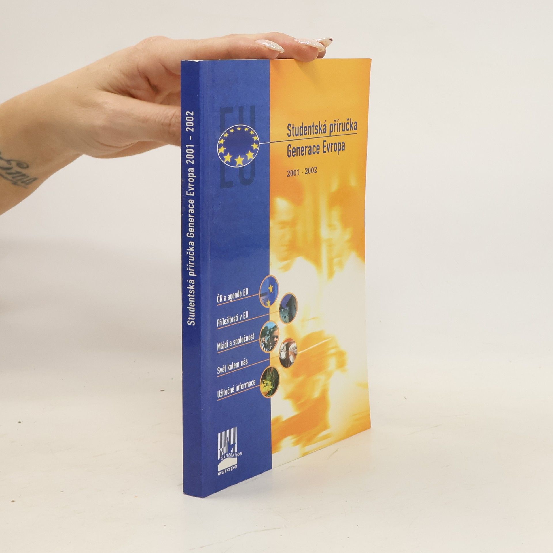 Autorenkollektiv Generace Evropa 2001-2002