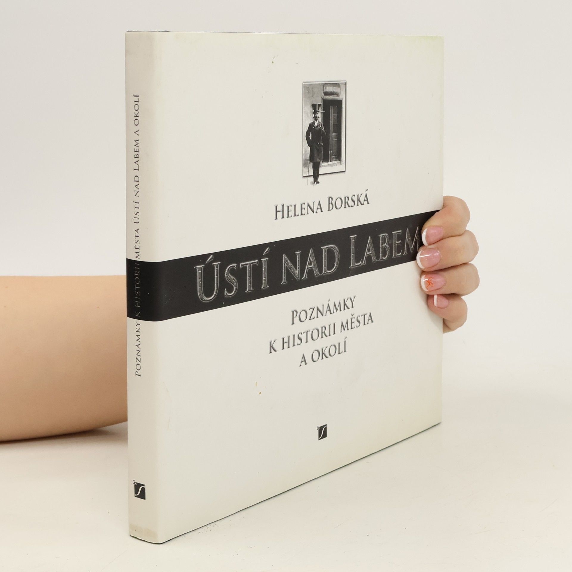 Helena Borská Poznámky k historii města Ústí nad Labem a okolí