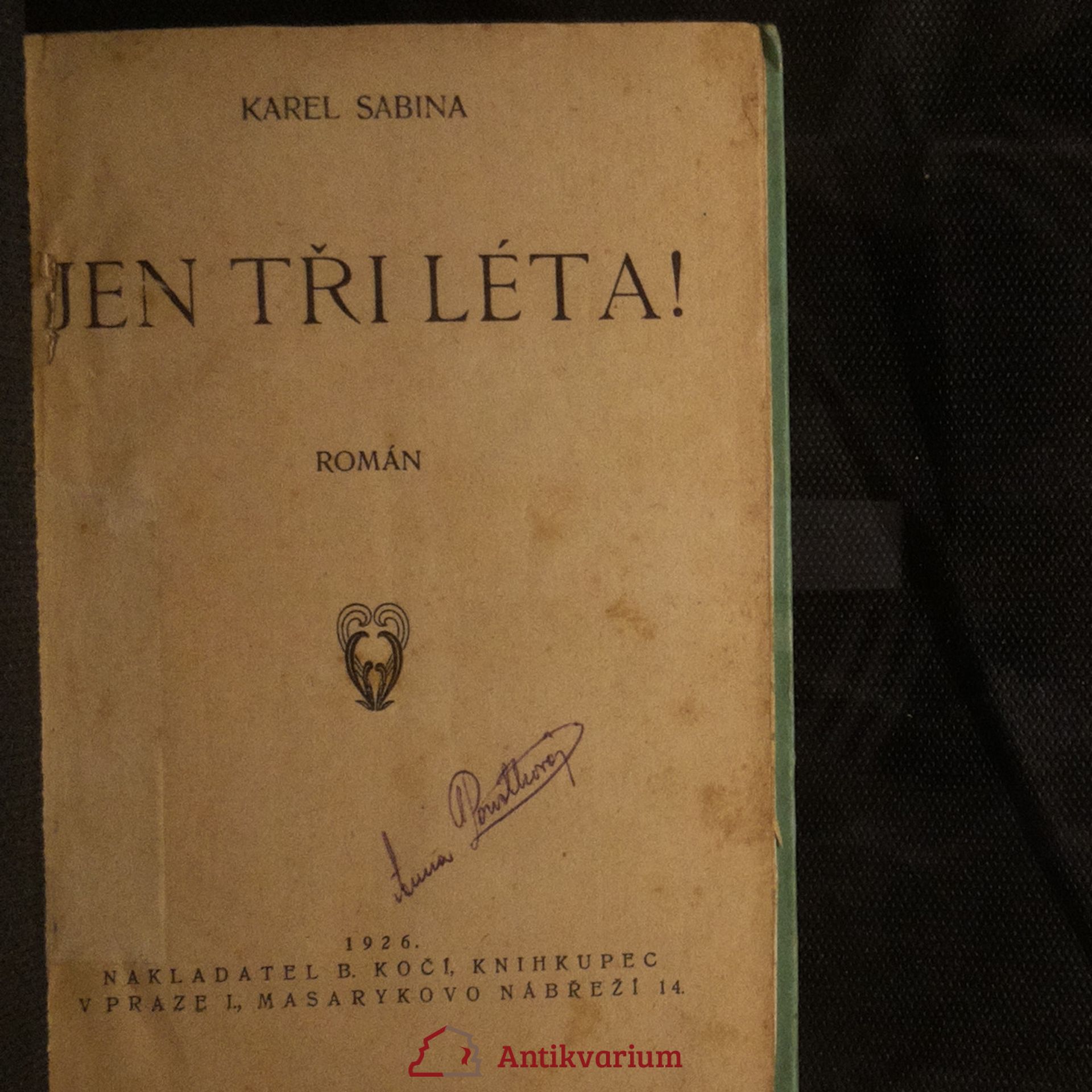 Karel Sabina Jen tři léta!