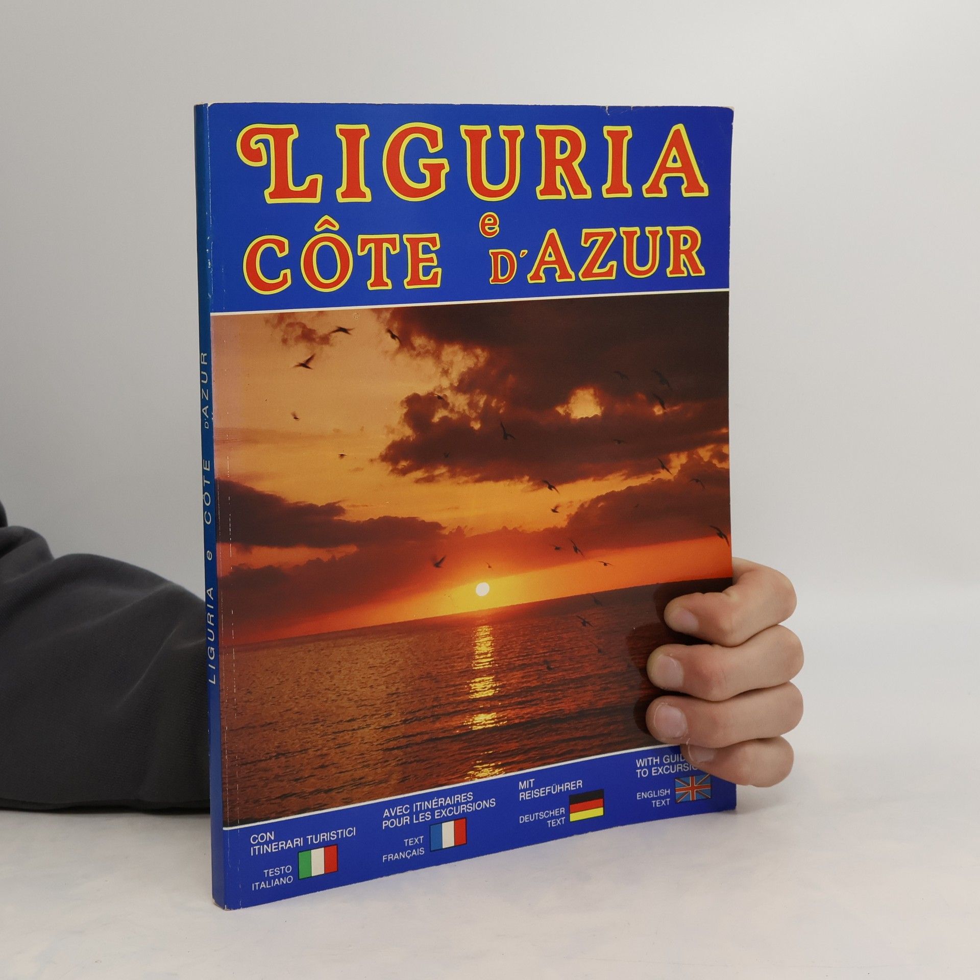 Kolektiv autorů Liguria e Cote D'Azur