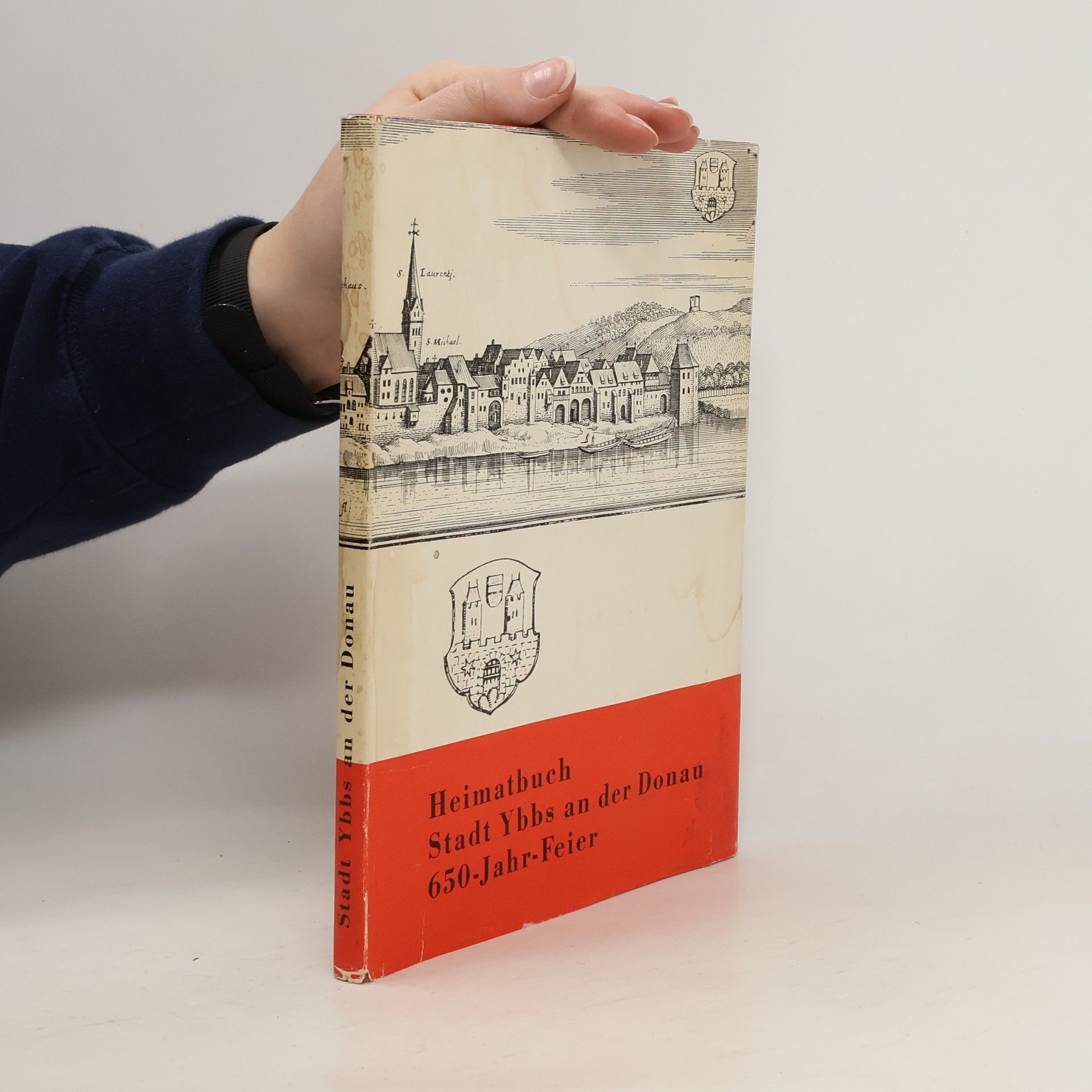 Autorenkollektiv Stadt Ybbs an der Donau 650-Jahr-Feier