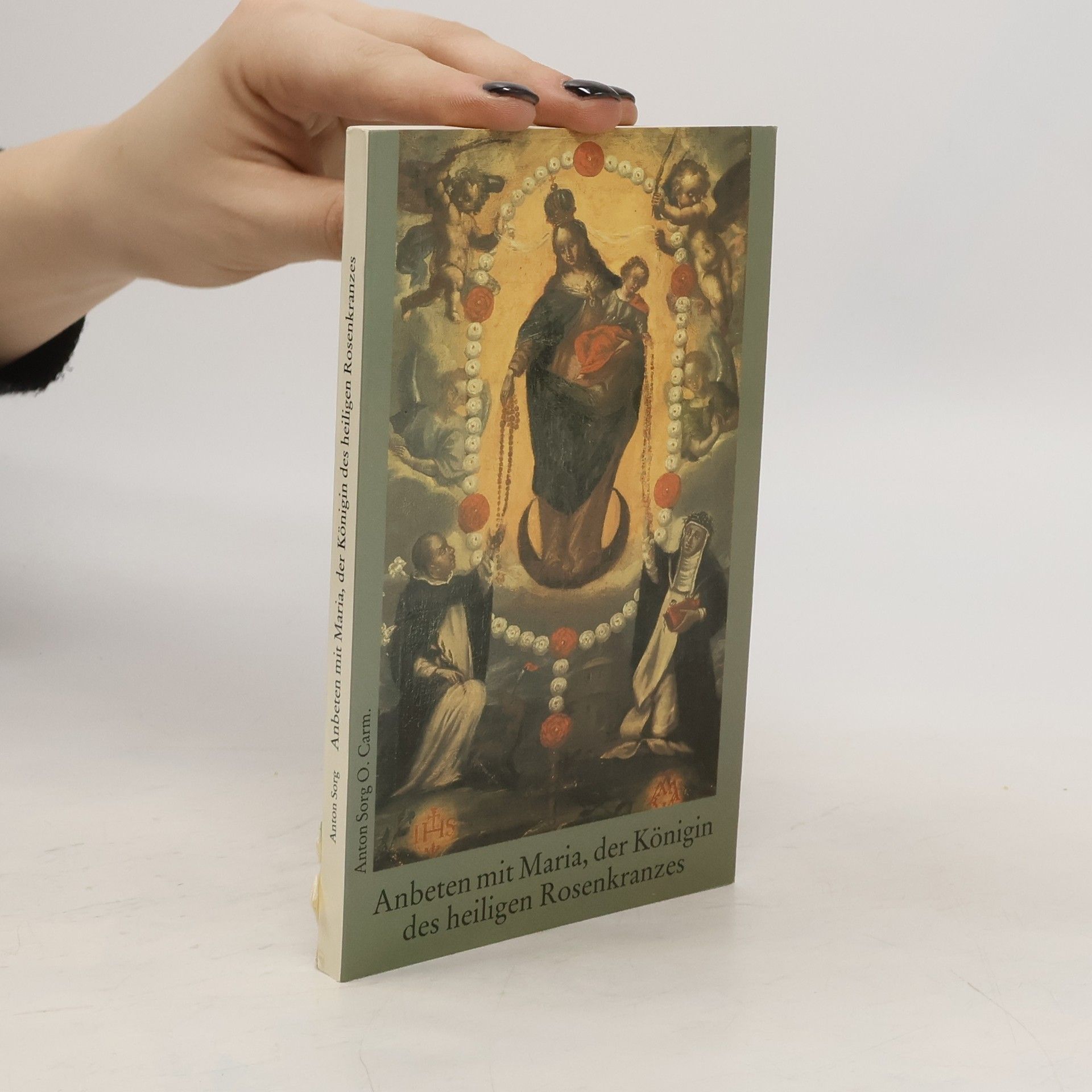 Anton Sorg Anbeten mit Maria, der Königin des heiligen Rosenkranzes