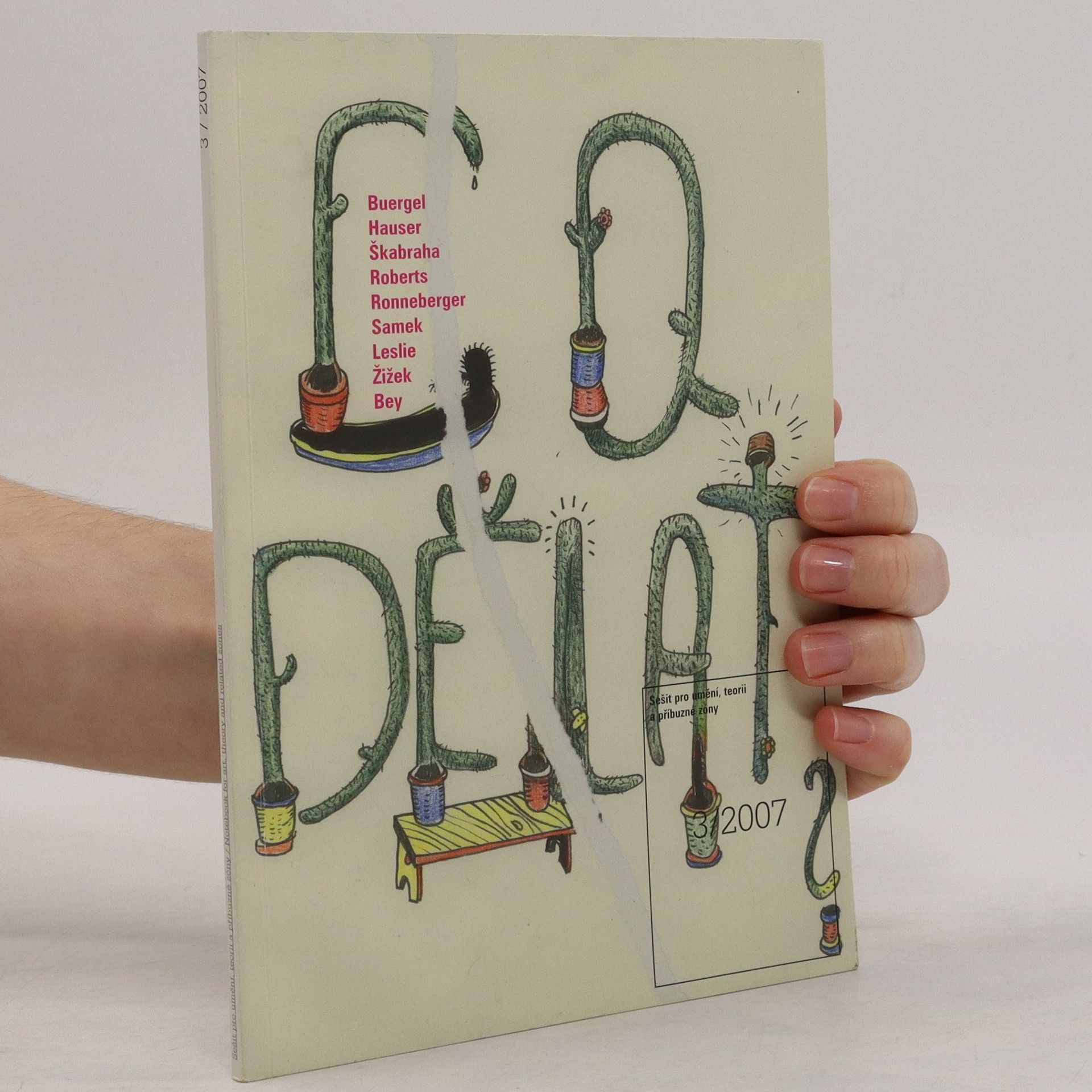 Auteurscollectief Co dělat. sešit pro umění, teorii a příbuzné zóny, 3/2007
