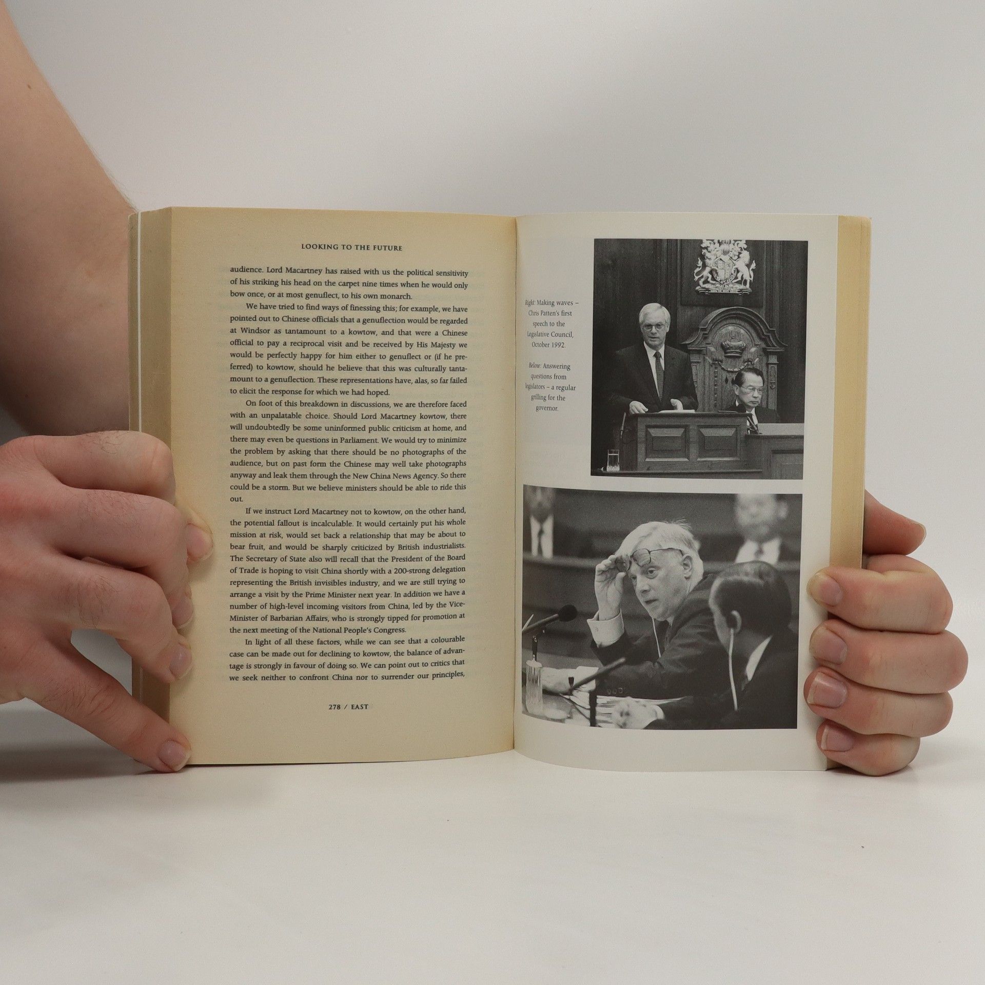 C. Patten East and West : the last governor of Hong Kong on power, freedom and the future