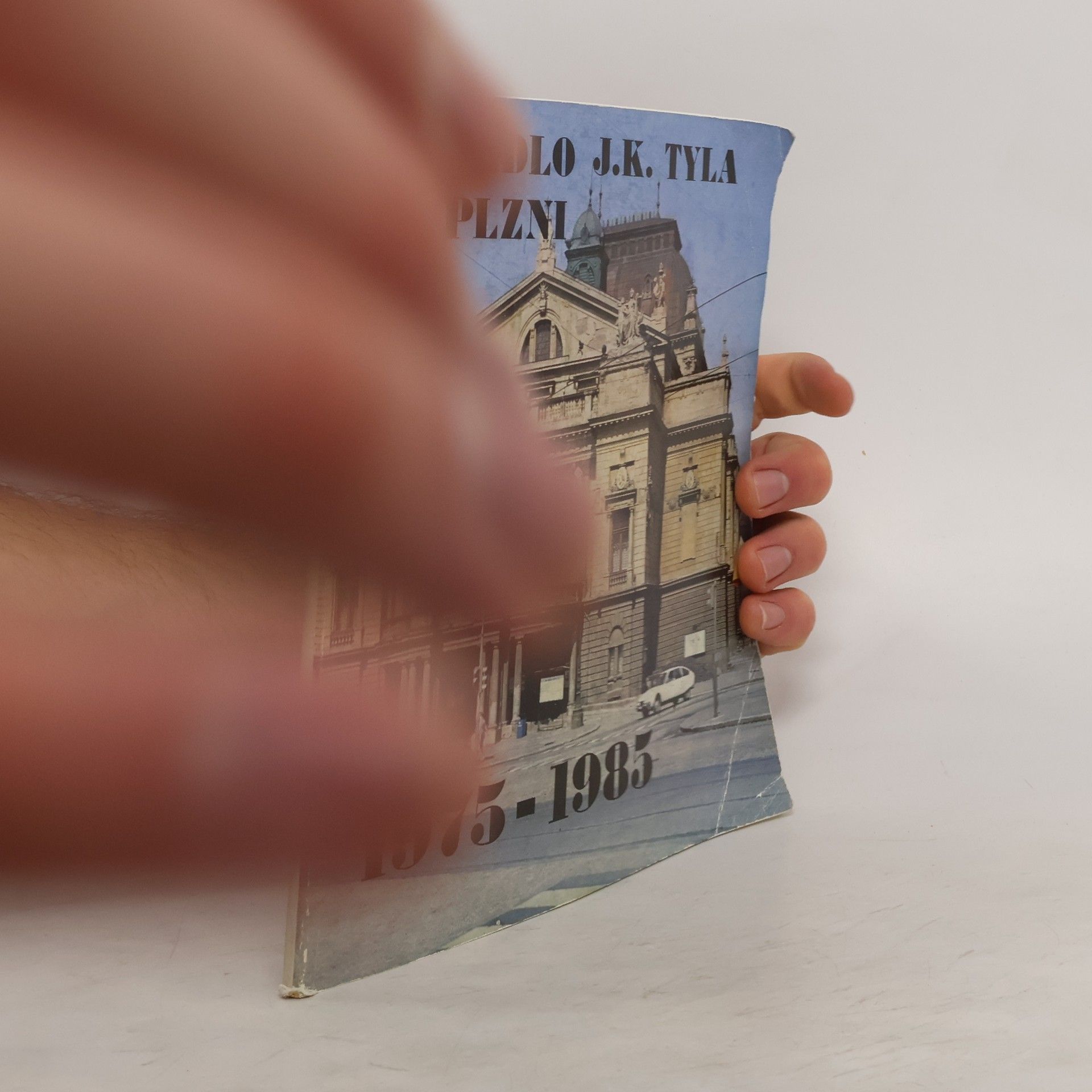 Collectif d'auteurs Divadlo J.K. Tyla v Plzni. 1975-1985