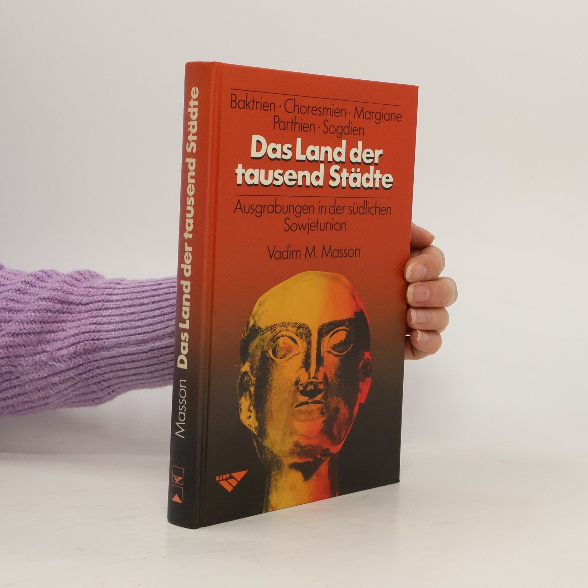 Vadim Michajlovic Masson Das Land der tausend Städte