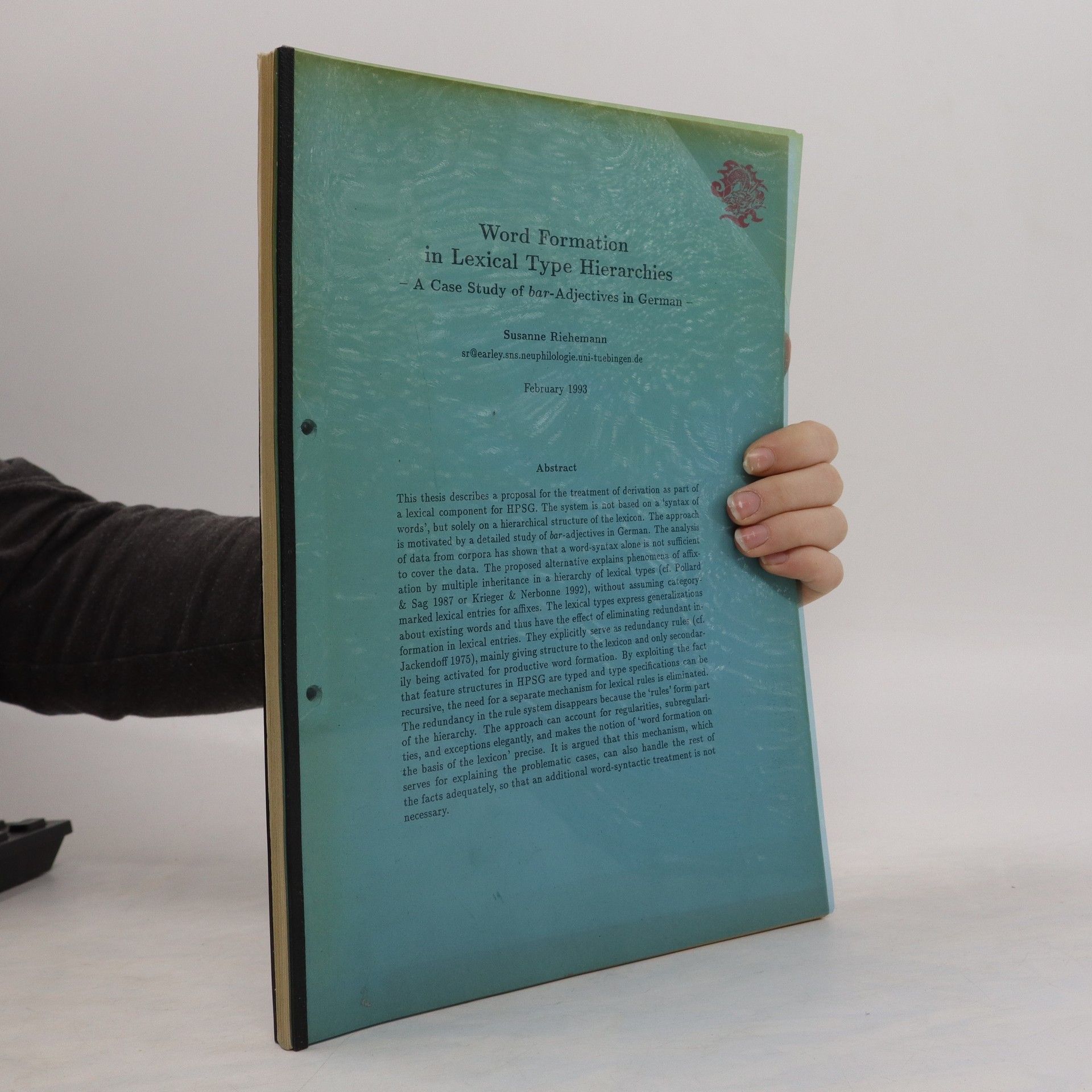 Susanne Riehemann Word Formation in Lexical Type Hierarchies
