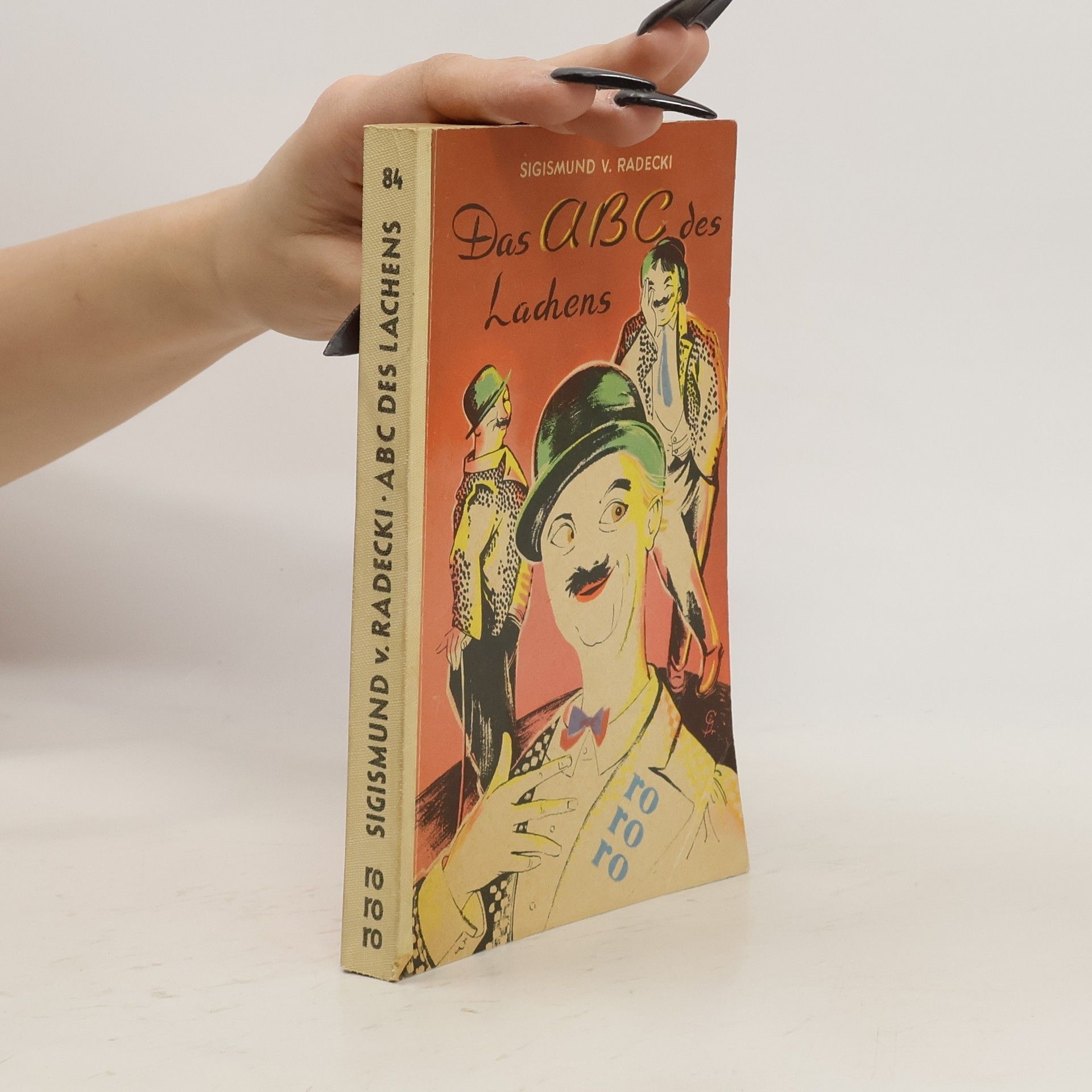 Sigismund V. Radecki Das ABC des Lachens