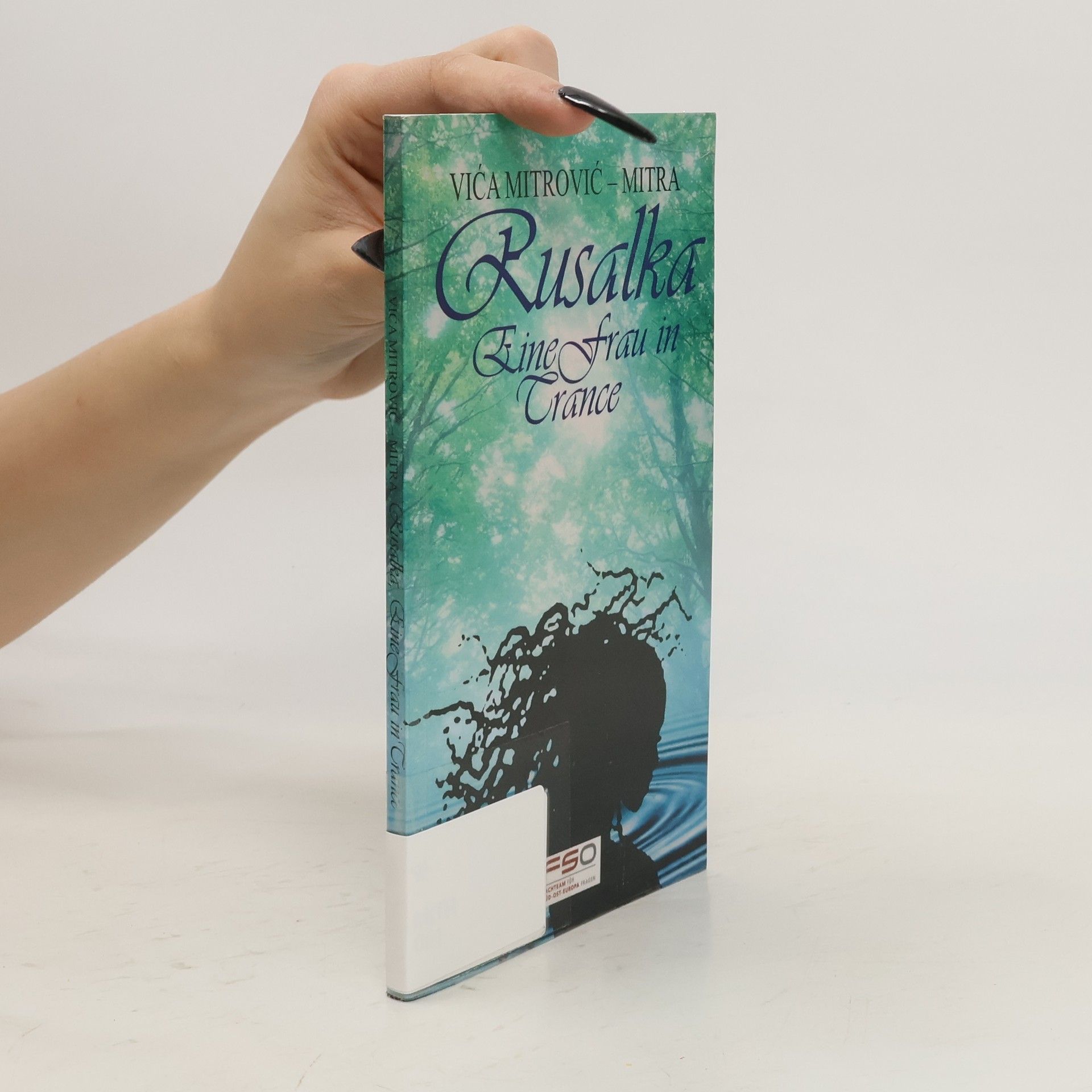 Rusalka. Eine Frau in Trance