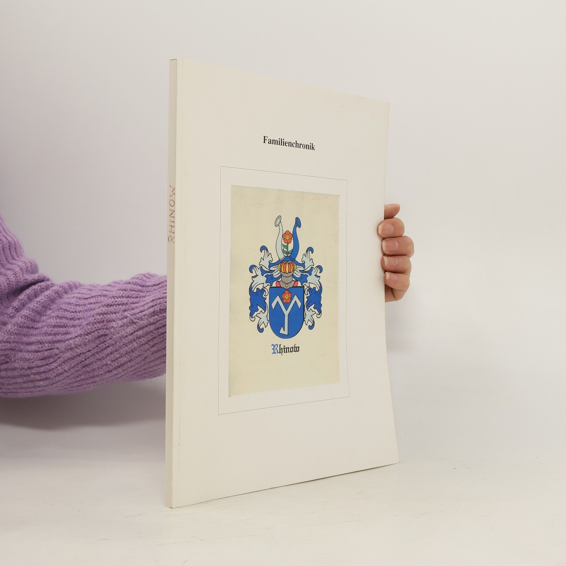 kolektiv Familienchronik Rhinow