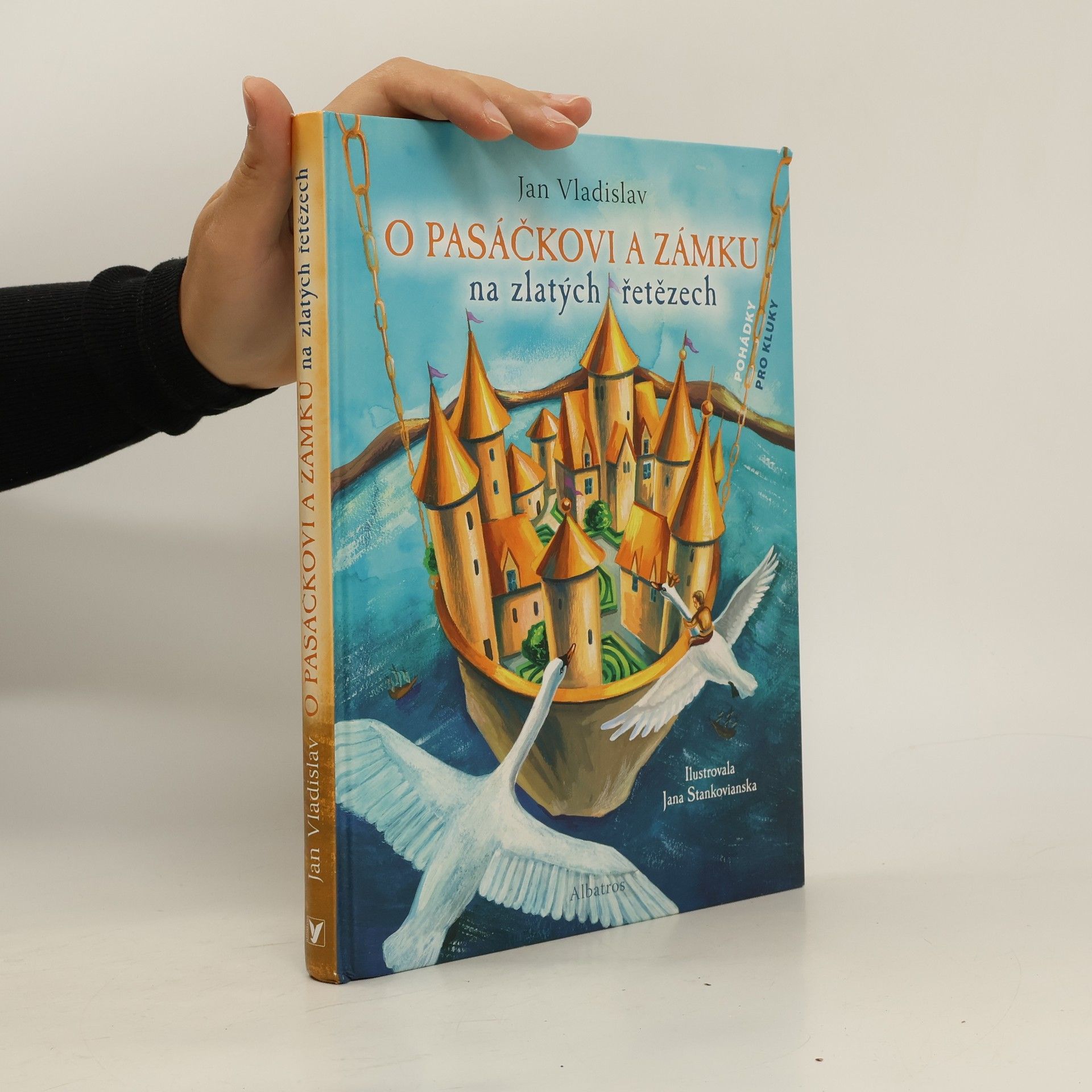 Jan Vladislav O pasáčkovi a zámku na zlatých řetězech