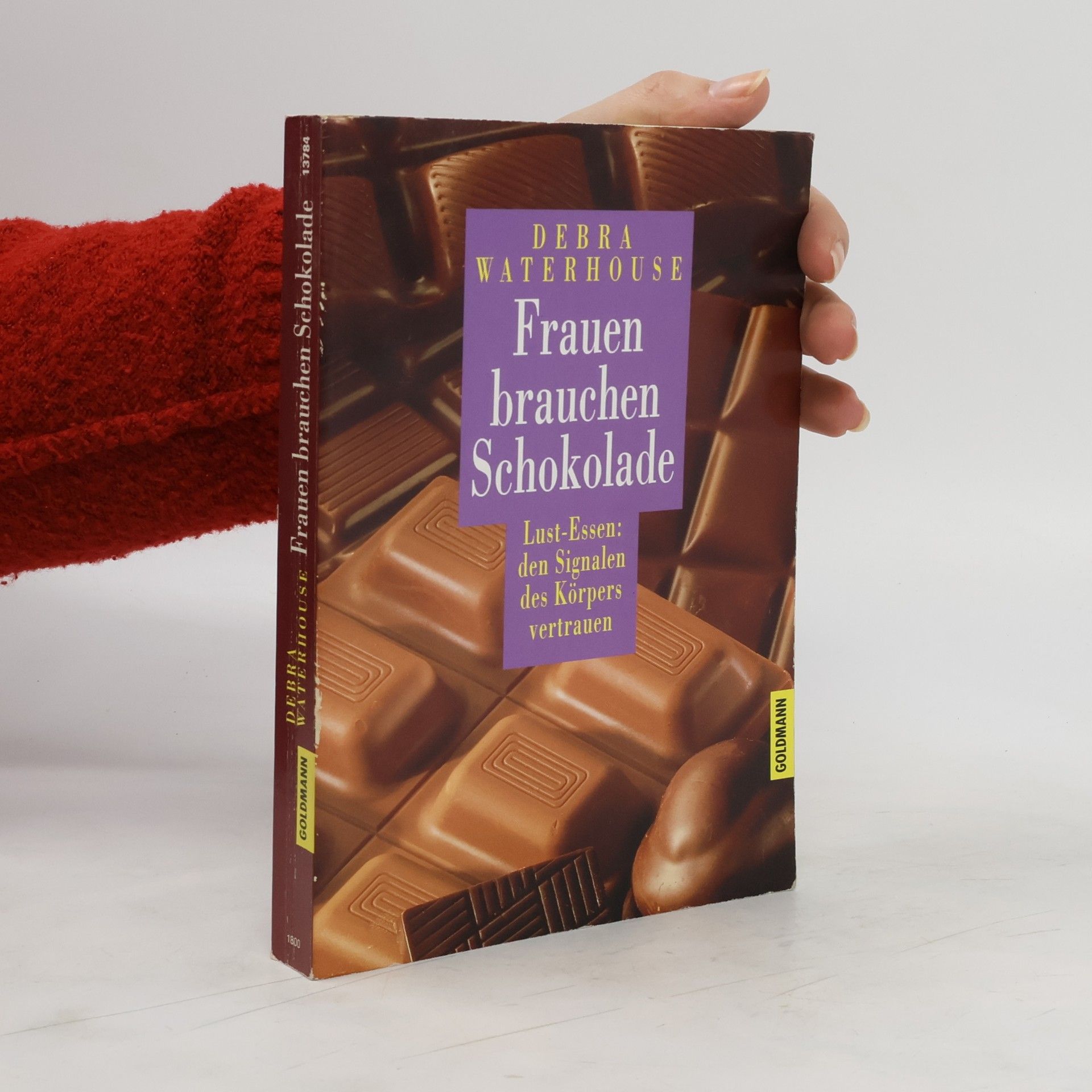 Debra Waterhouse Frauen brauchen Schokolade