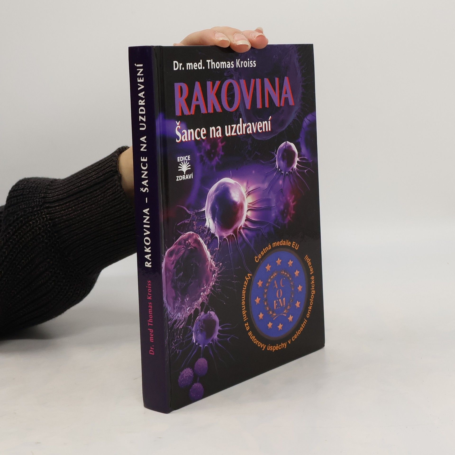 Thomas Kroiss Rakovina : šance na uzdravení