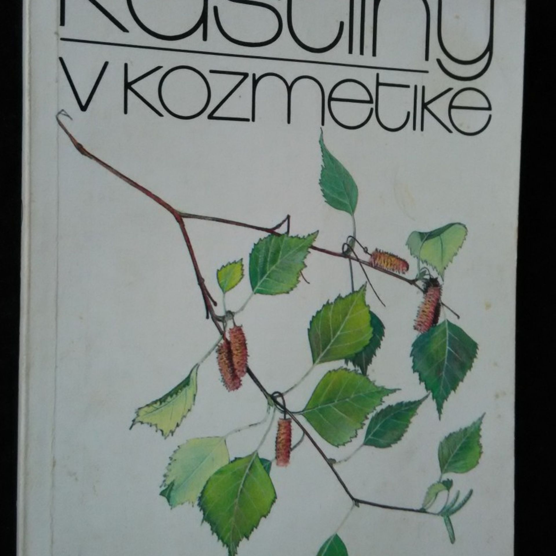 František Pospíšil Rastliny v kozmetike