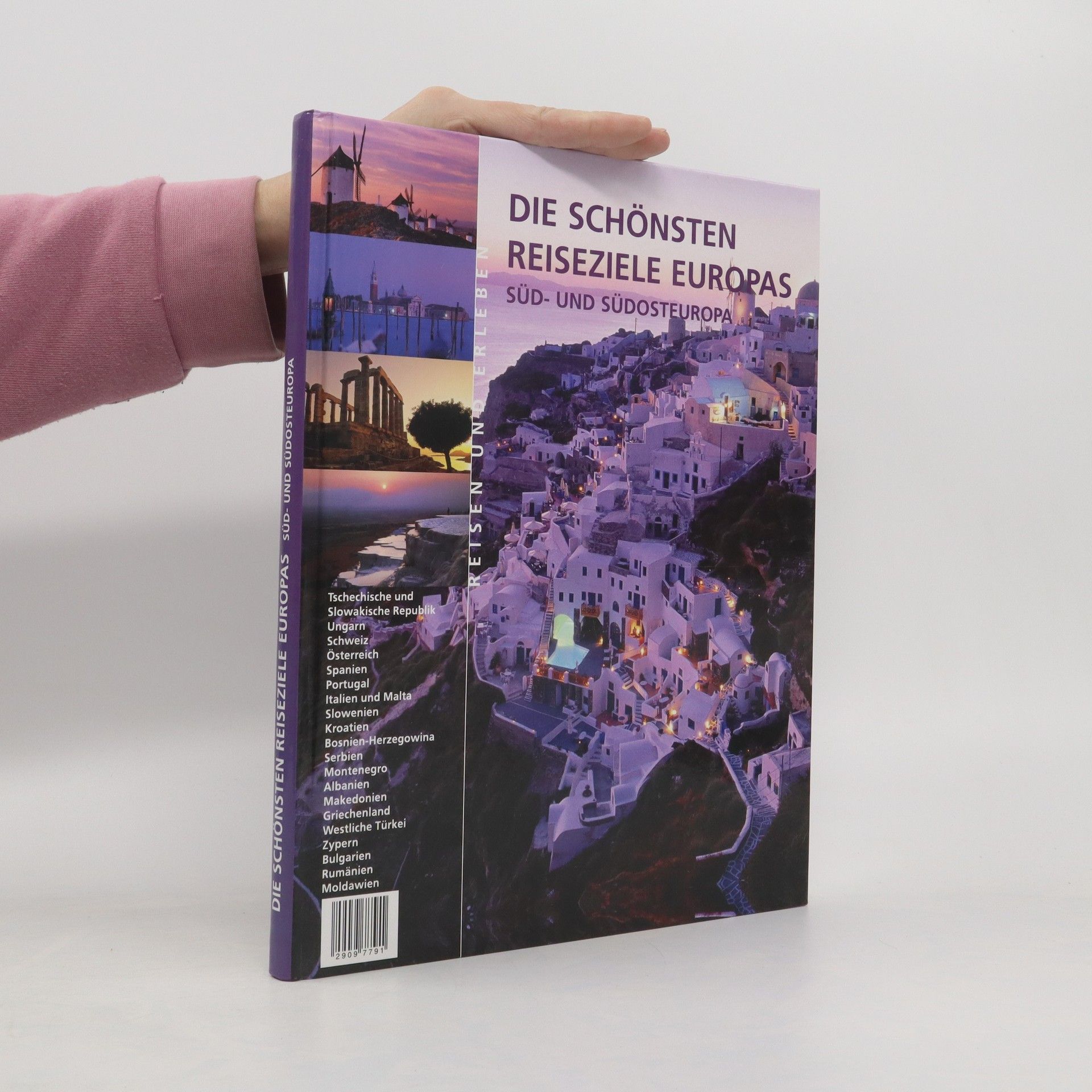 Autorenkollektiv Die schönsten Reiseziele Europas