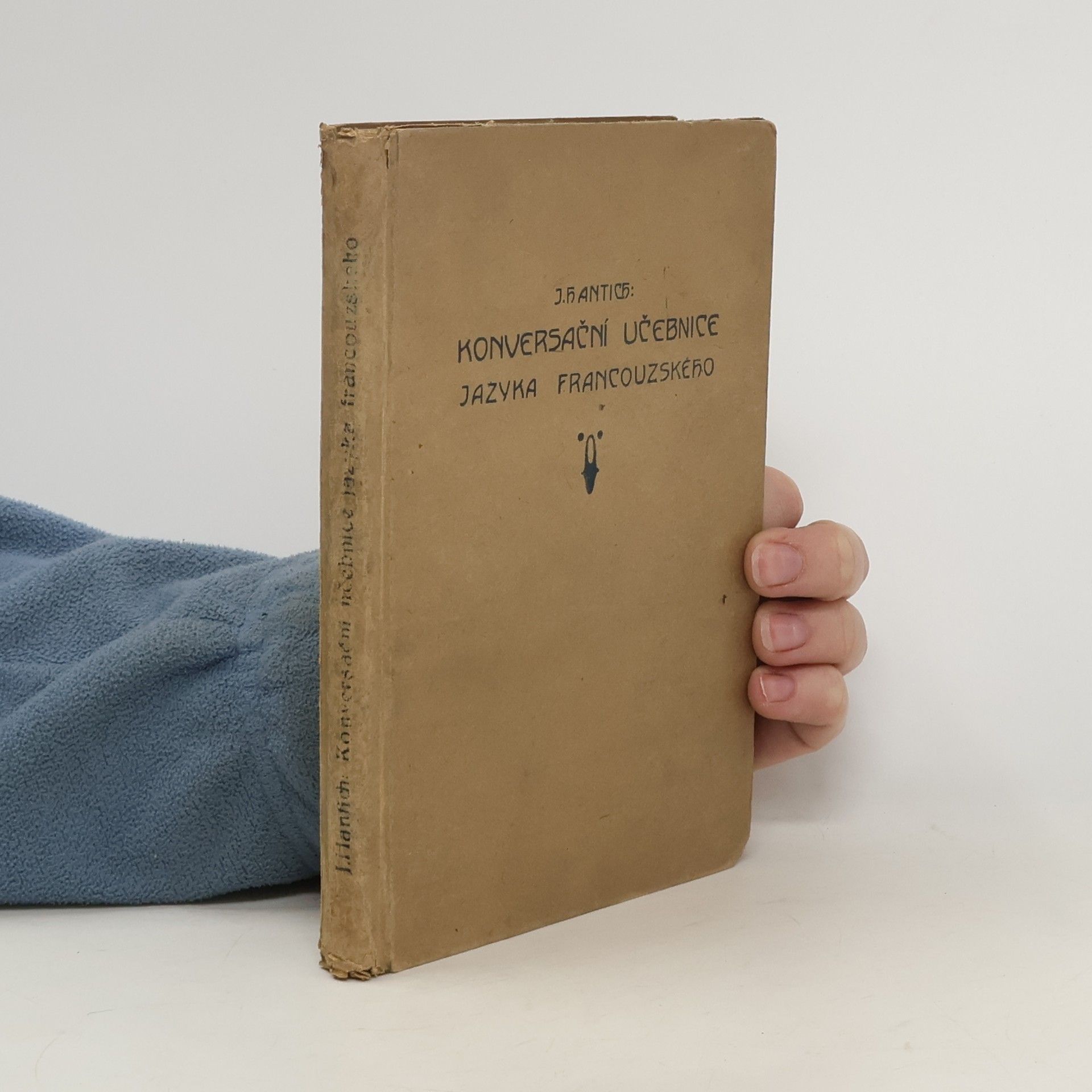 Collectif d'auteurs Konversační učebnice jazyka francouzského