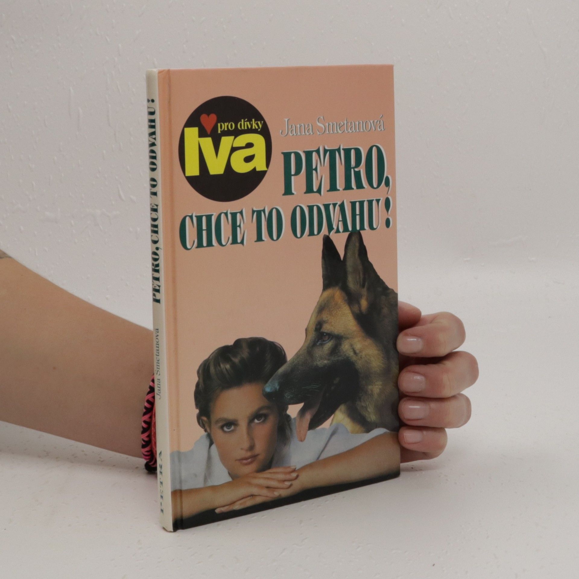 Smetanová Jana Petro, chce to odvahu!