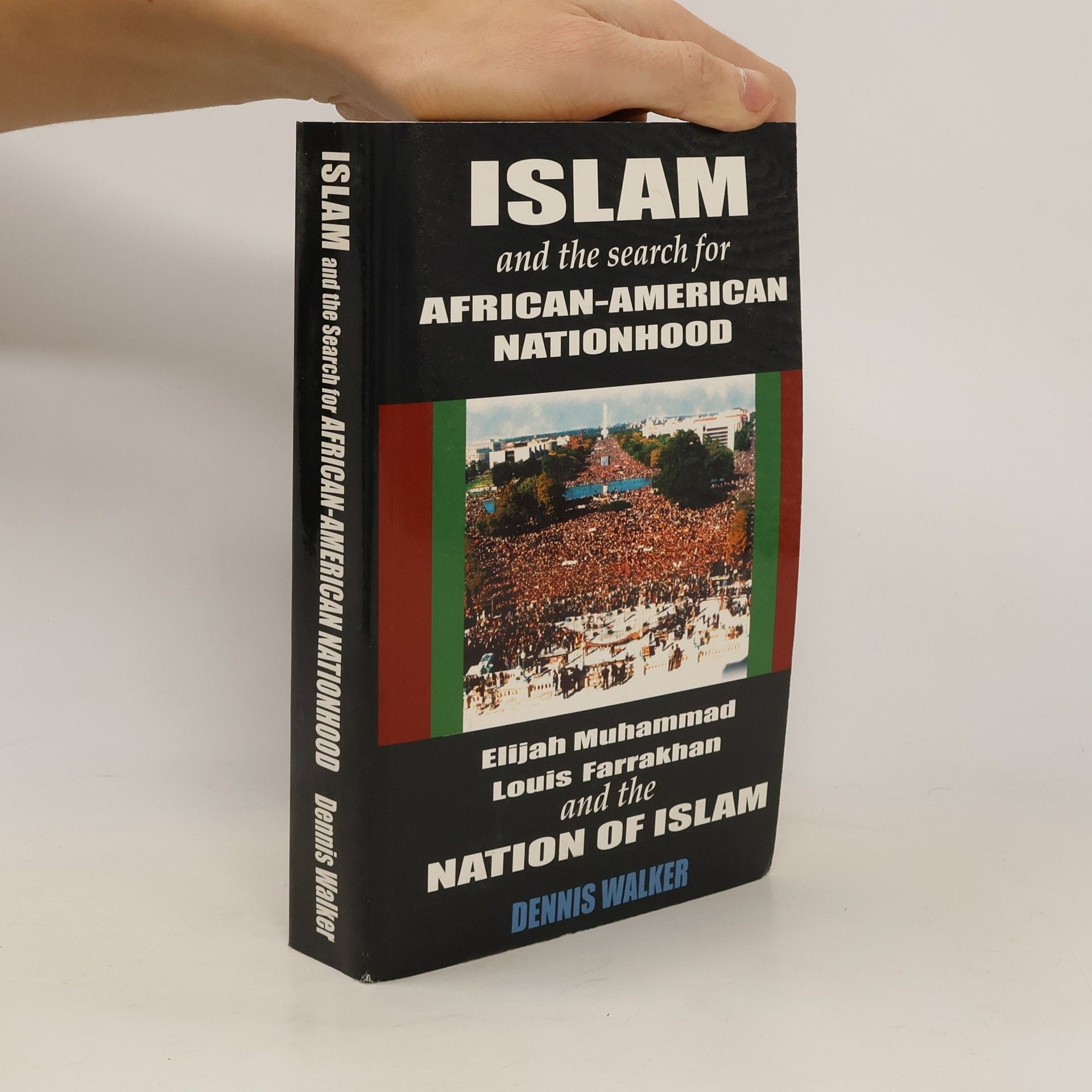Dennis Walker Islam and the Search for African-American Nationhood