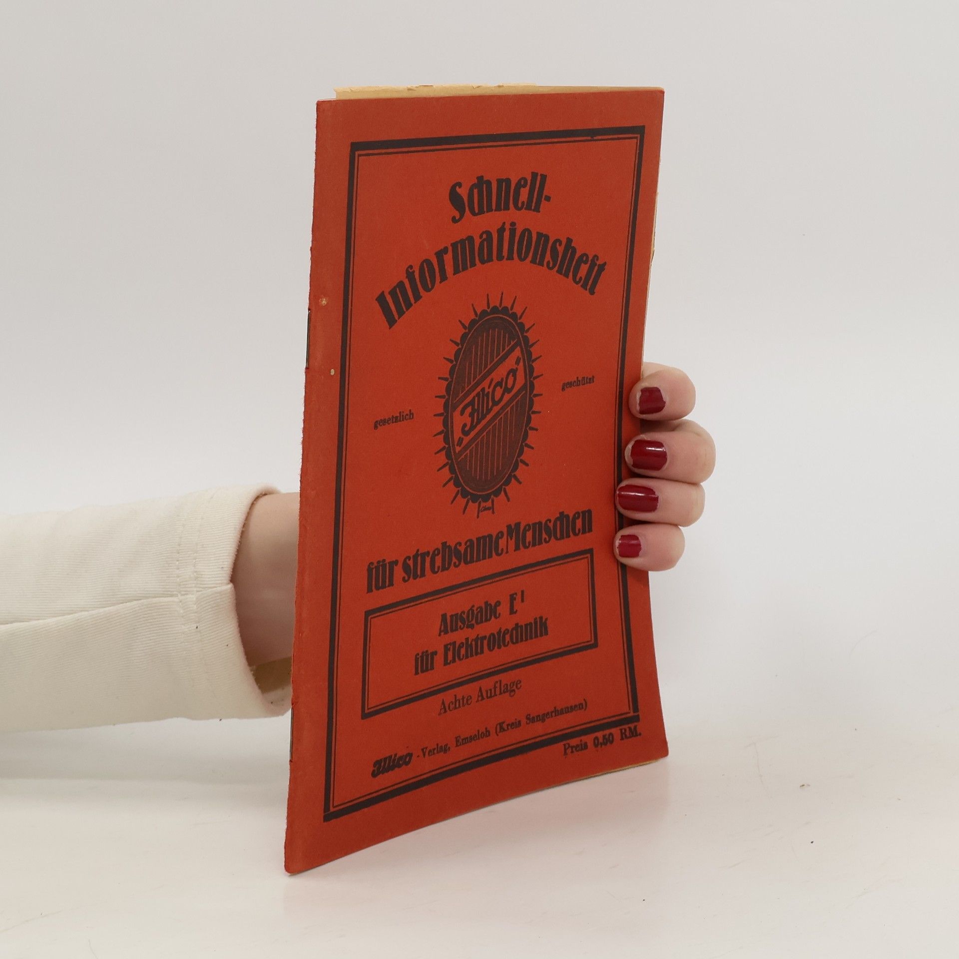 Autorenkollektiv Schnell Informationsheft für strebsame Menschen