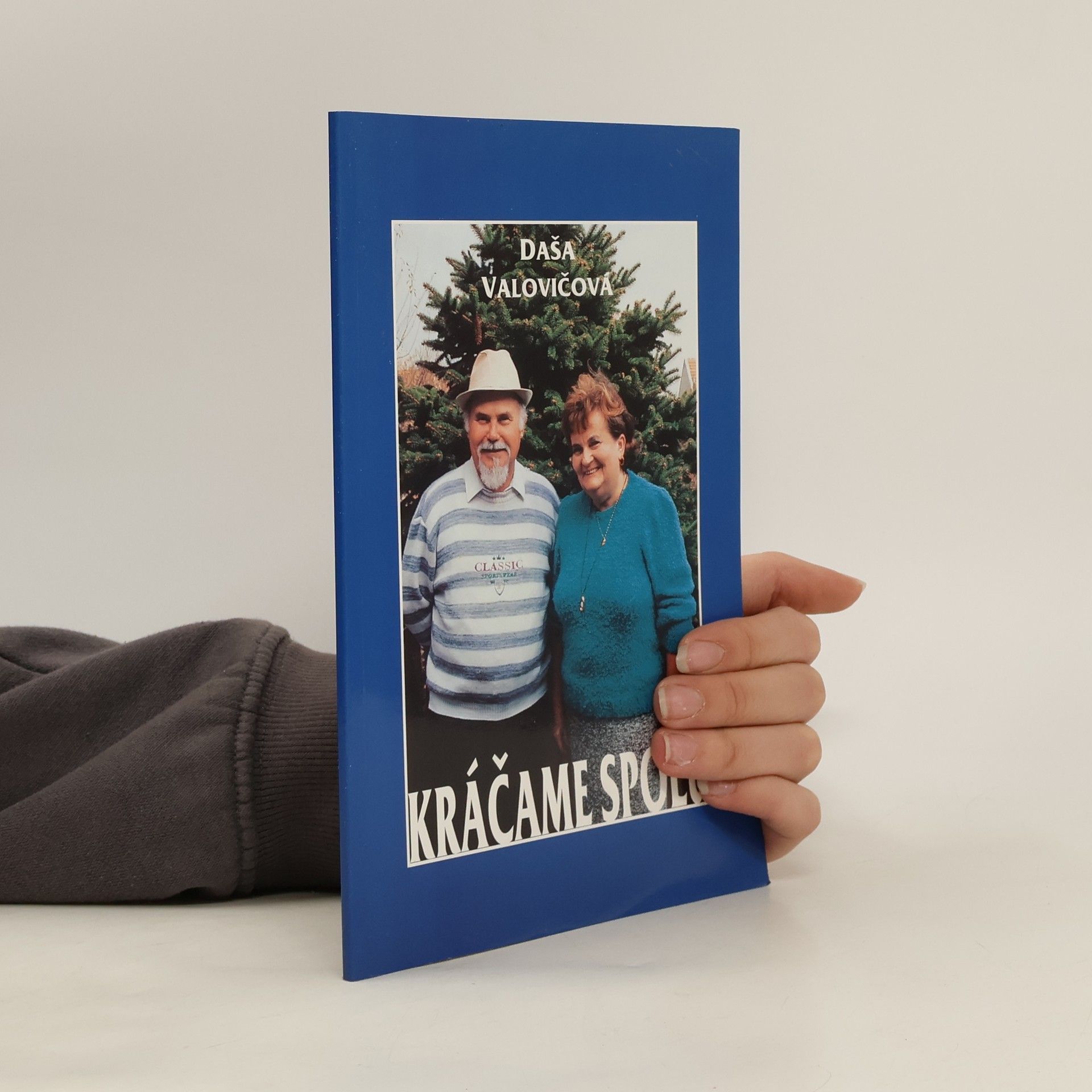 Daša Valovičová Kráčame spolu