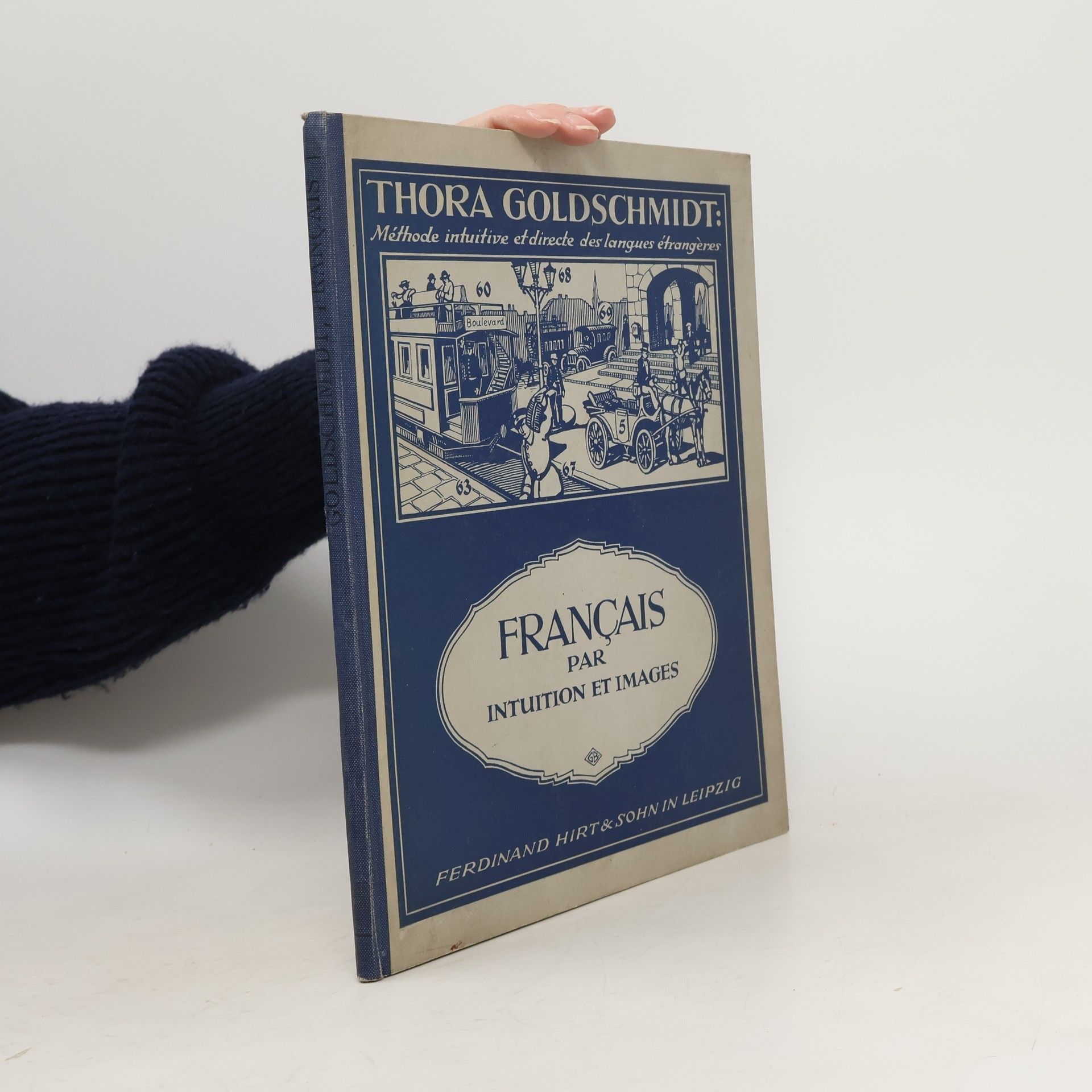 Thora Goldschmidt Français par intuition et images